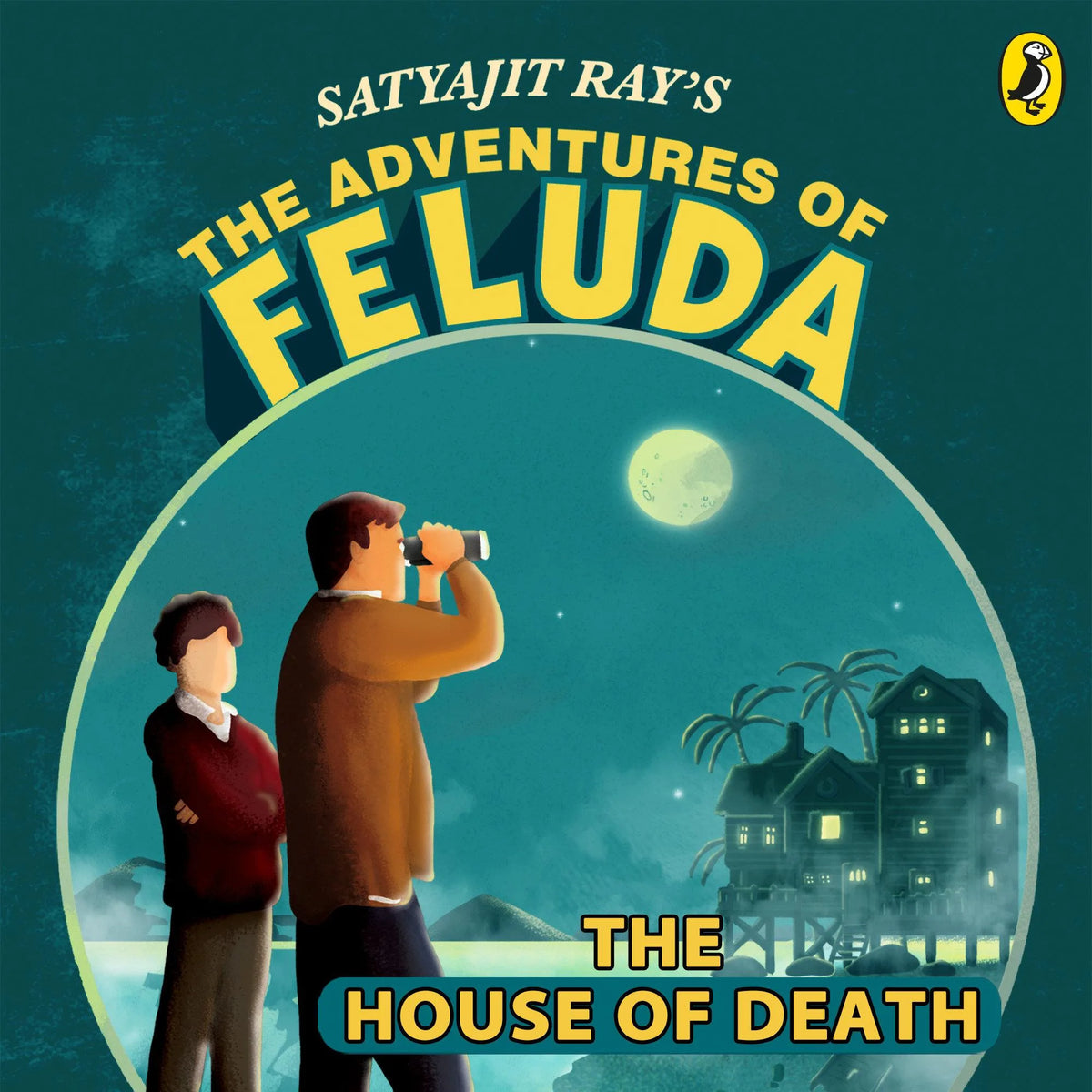 The Adventures Of Feluda: House Of Death