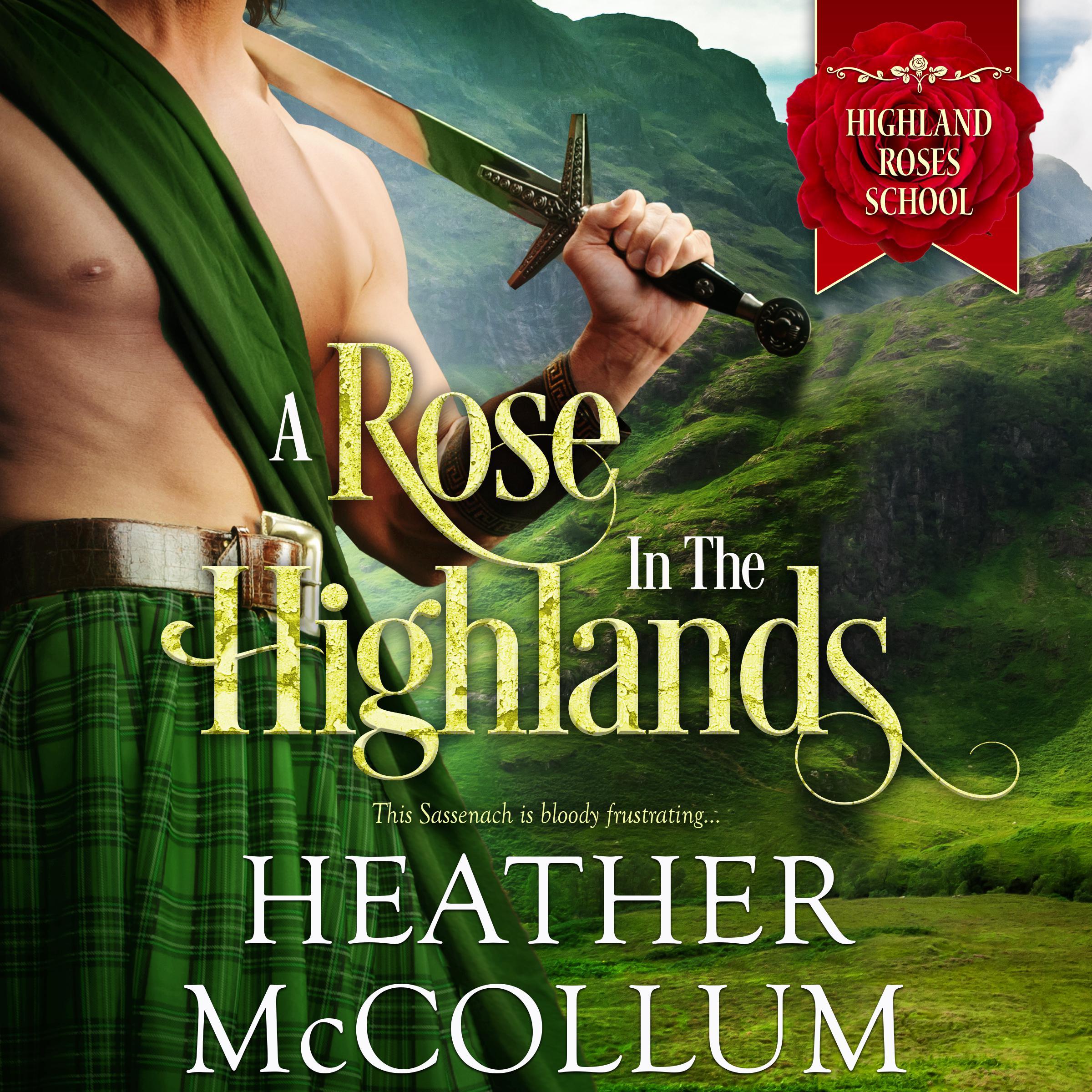 A Rose in the Highlands