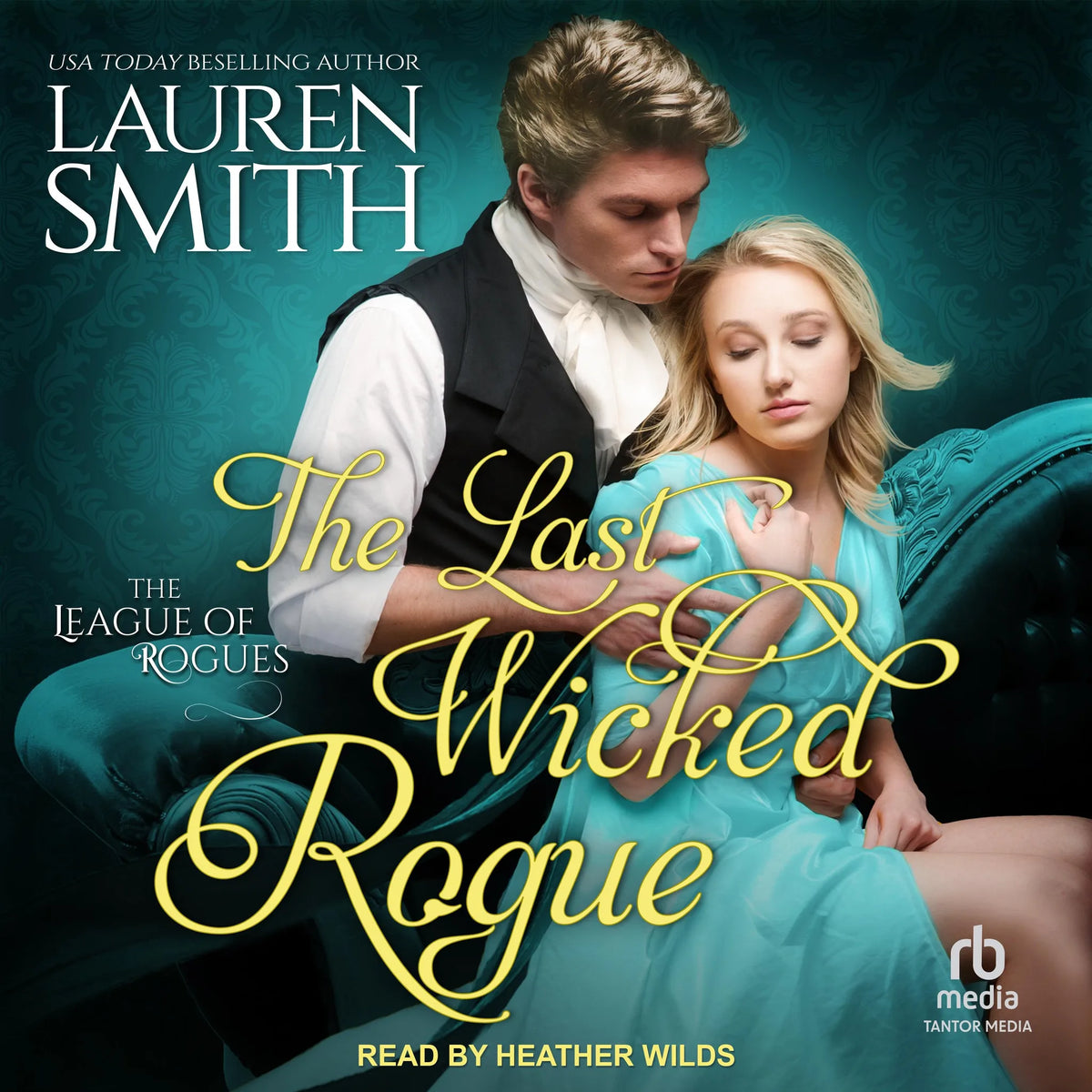 The Last Wicked Rogue