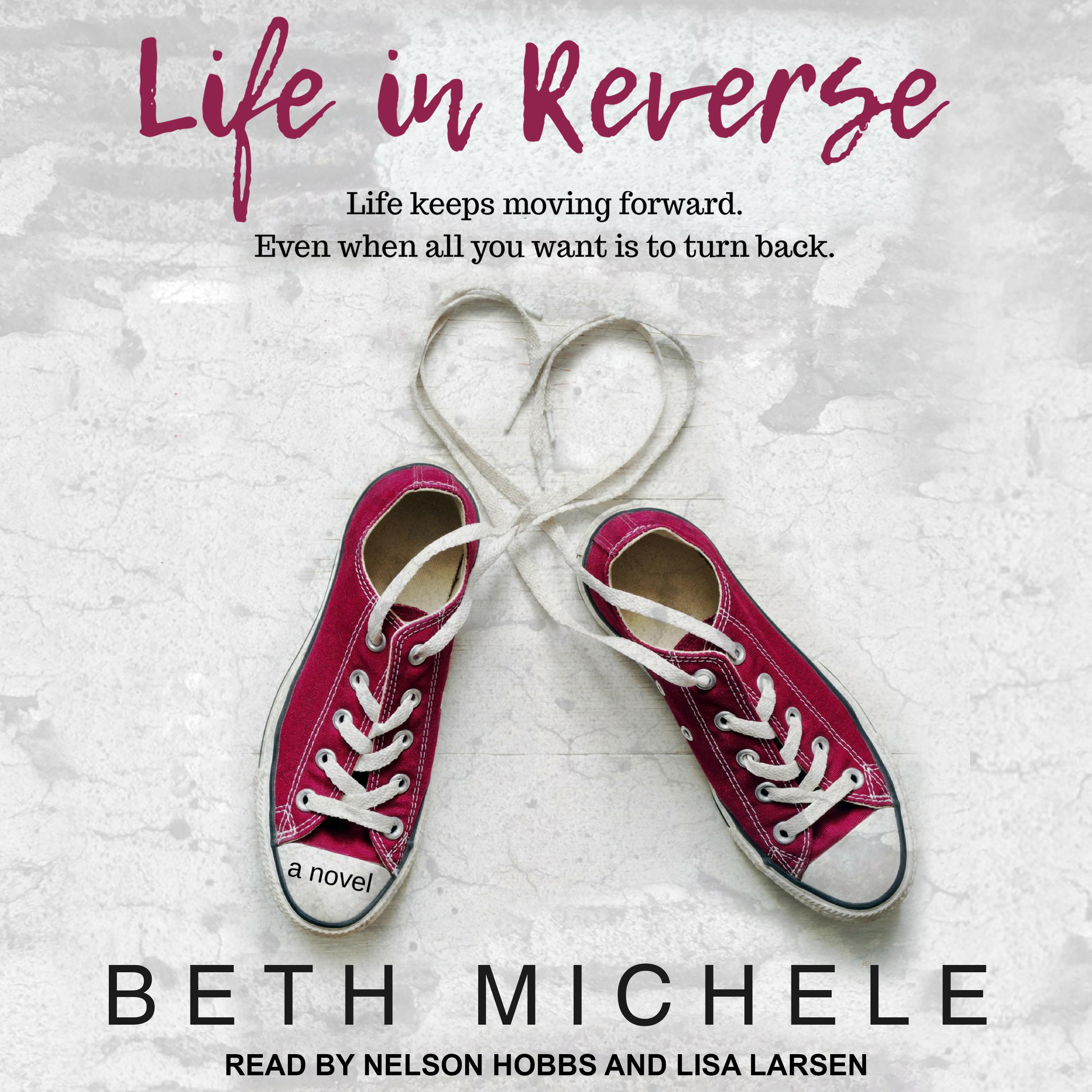 Life in Reverse