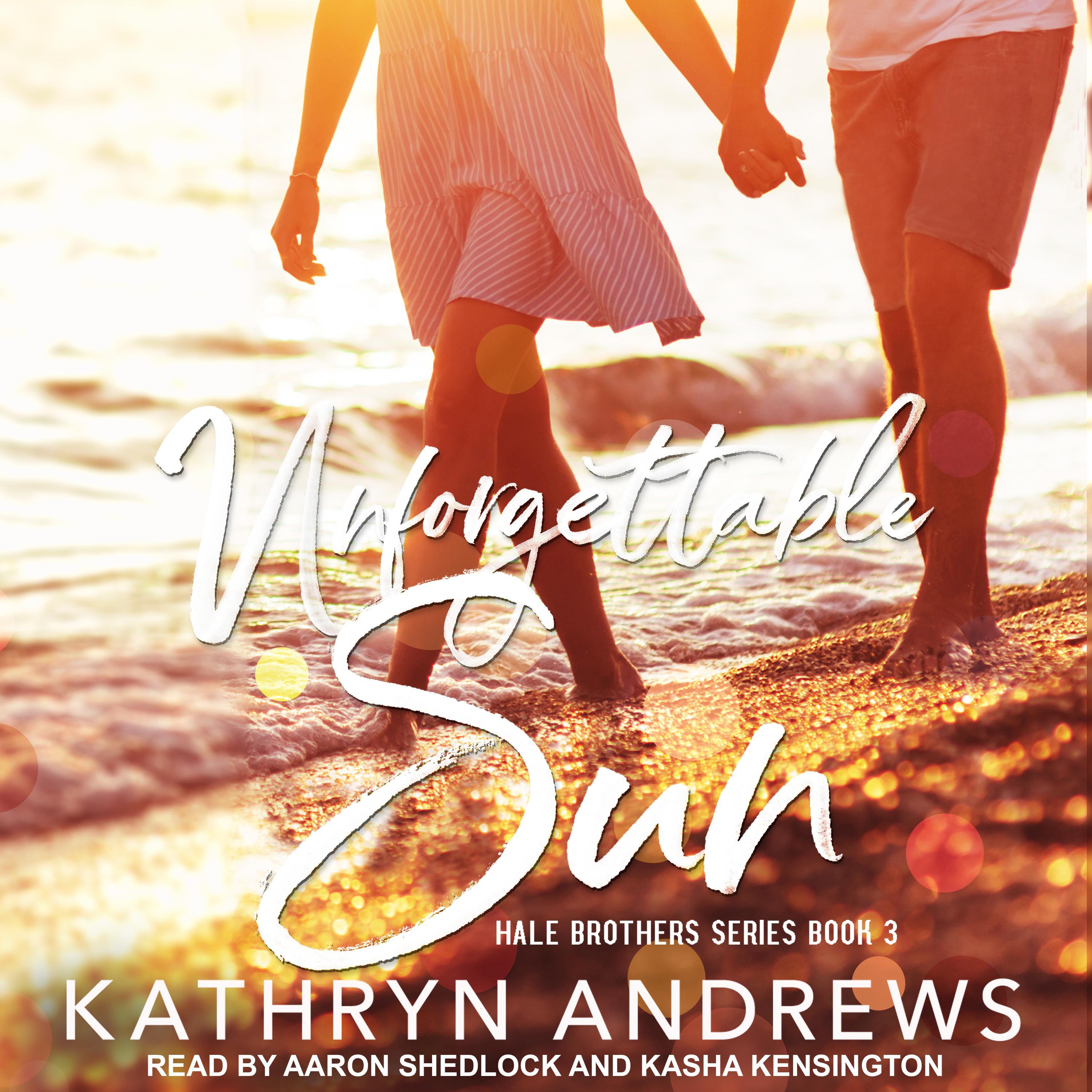 Unforgettable Sun