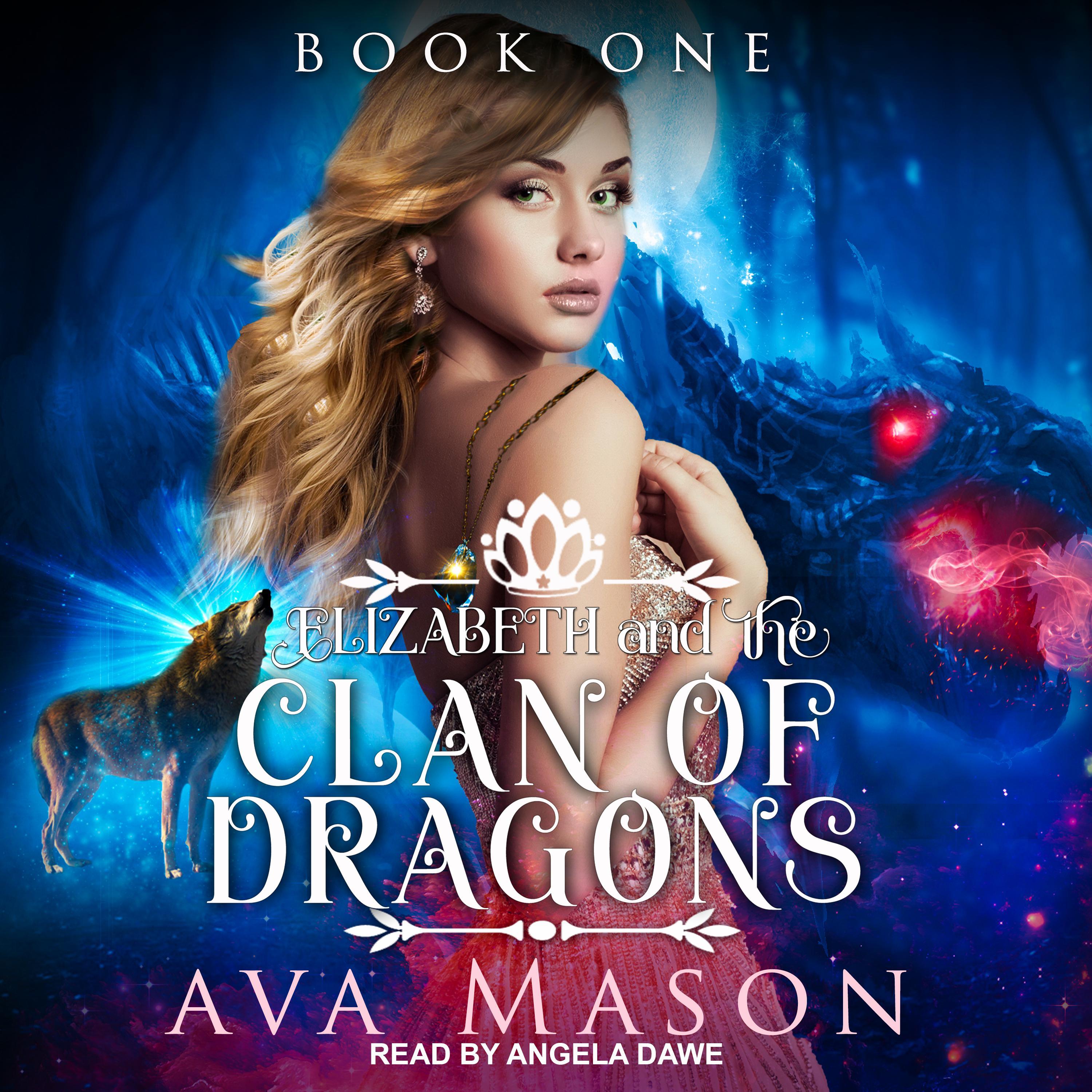 Elizabeth and the Clan of Dragons
