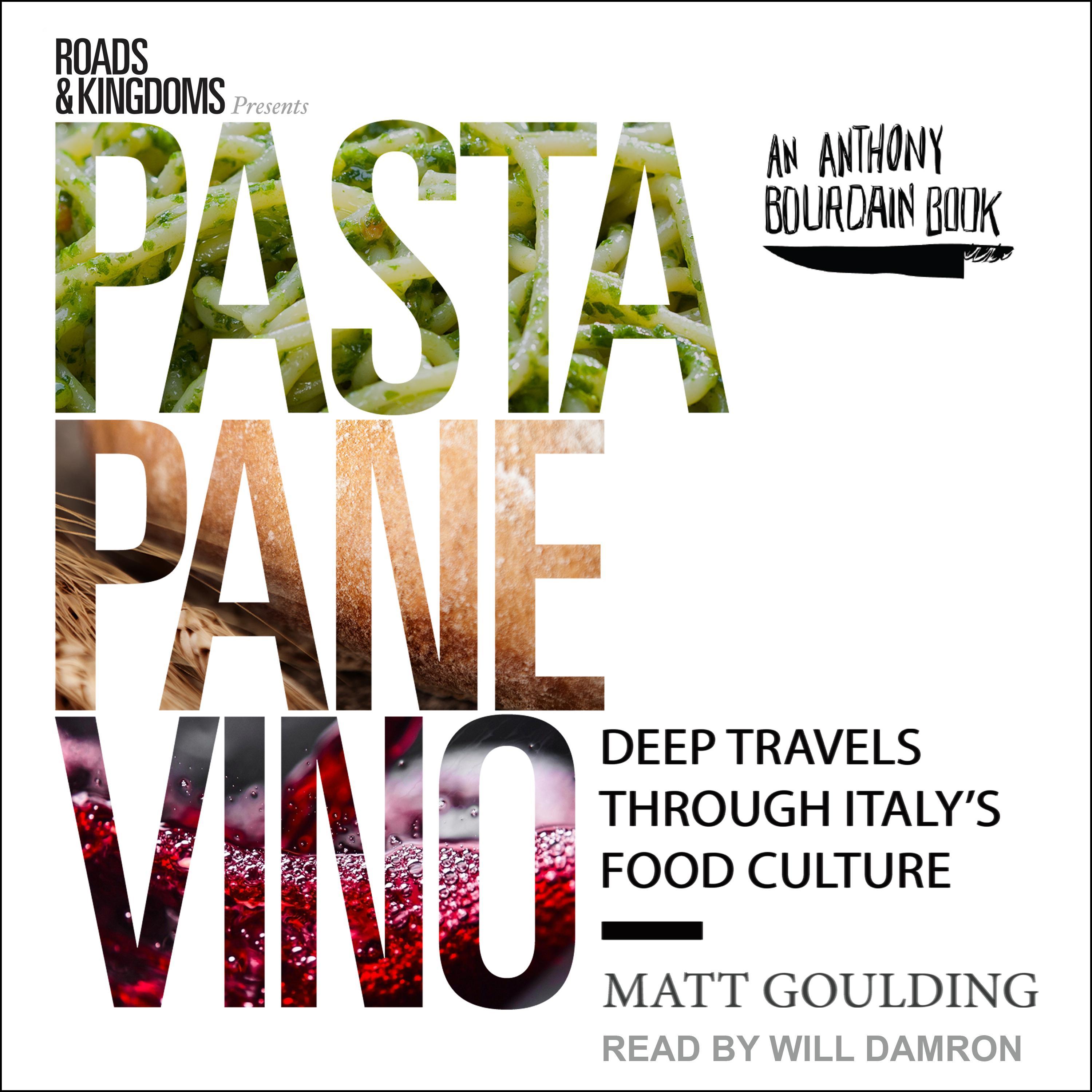 Pasta, Pane, Vino