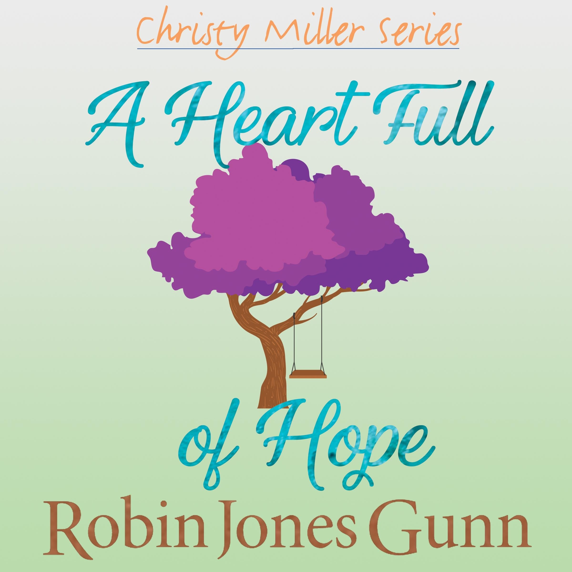 A Heart Full of Hope
