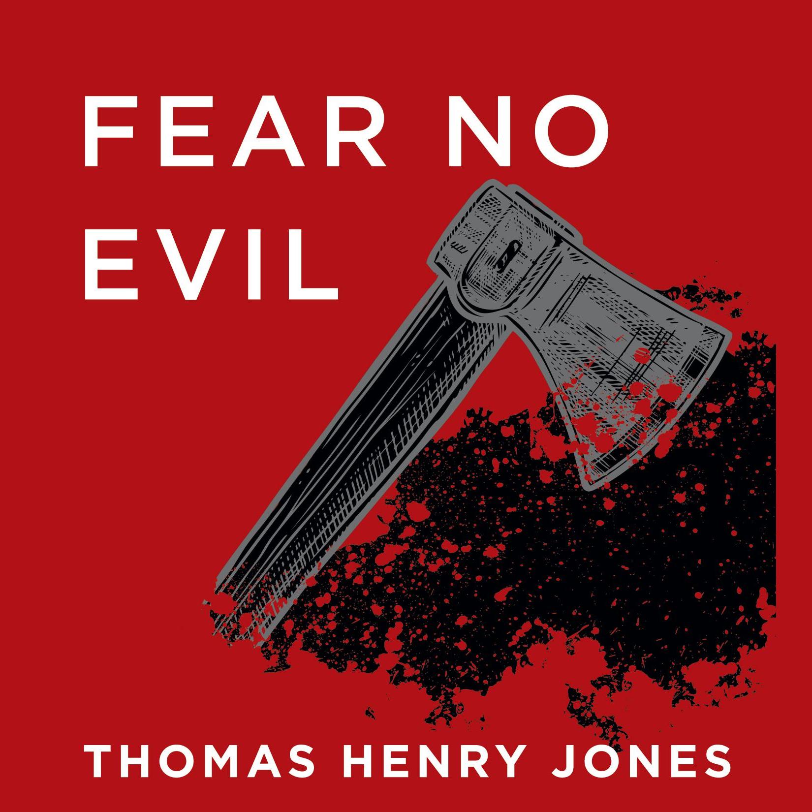 Fear No Evil