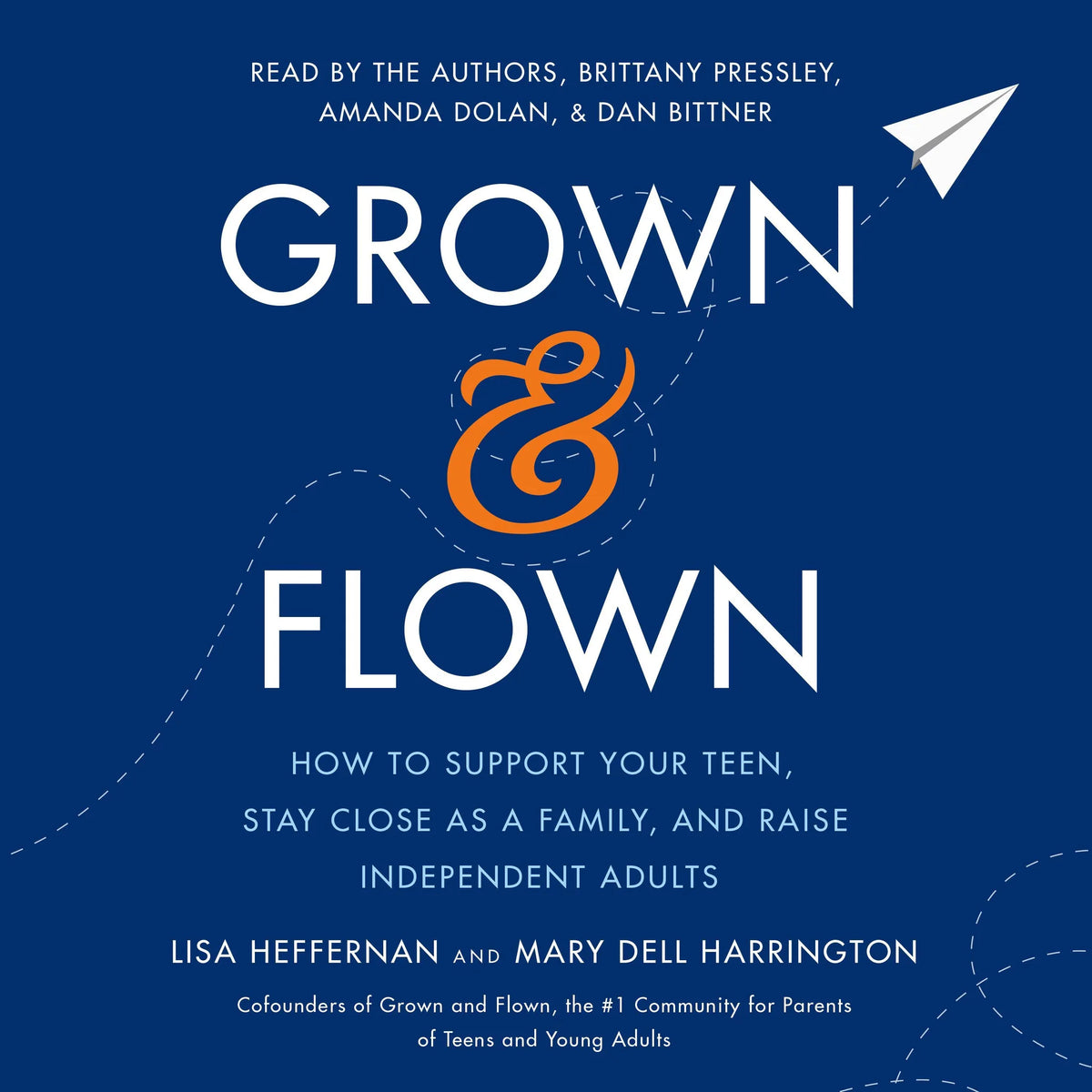 Grown and Flown