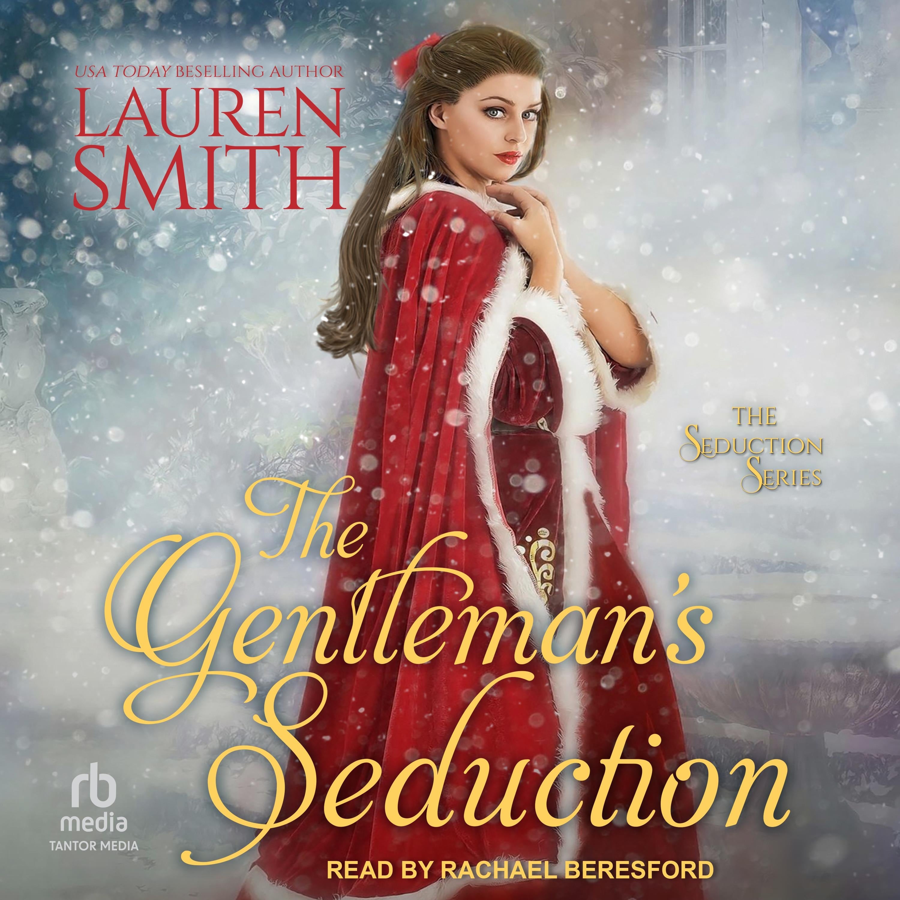 The Gentleman's Seduction