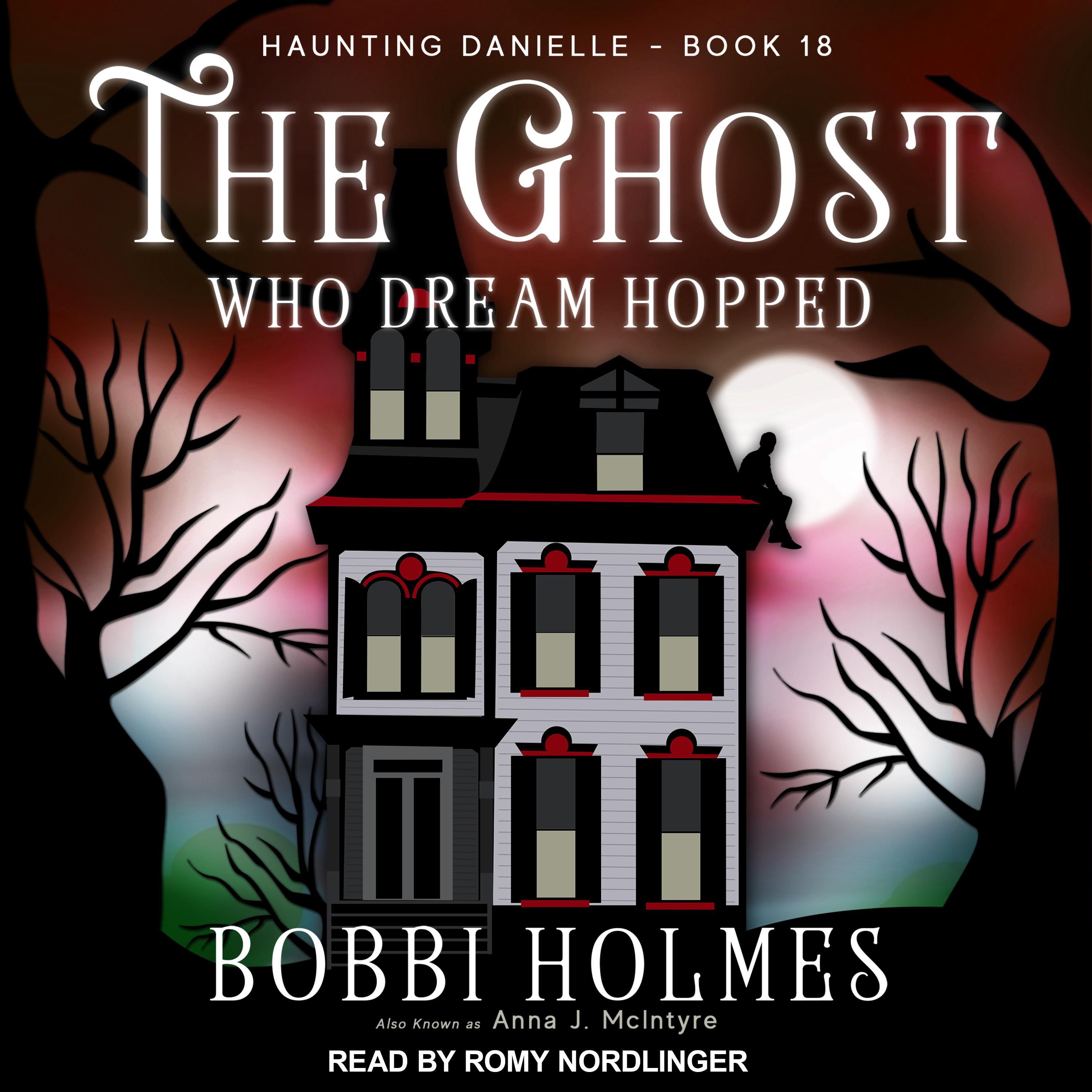 The Ghost Who Dream Hopped