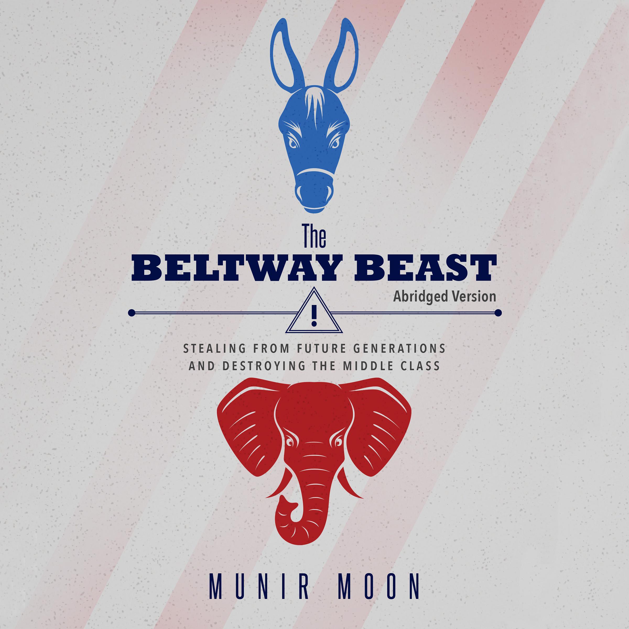 The Beltway Beast