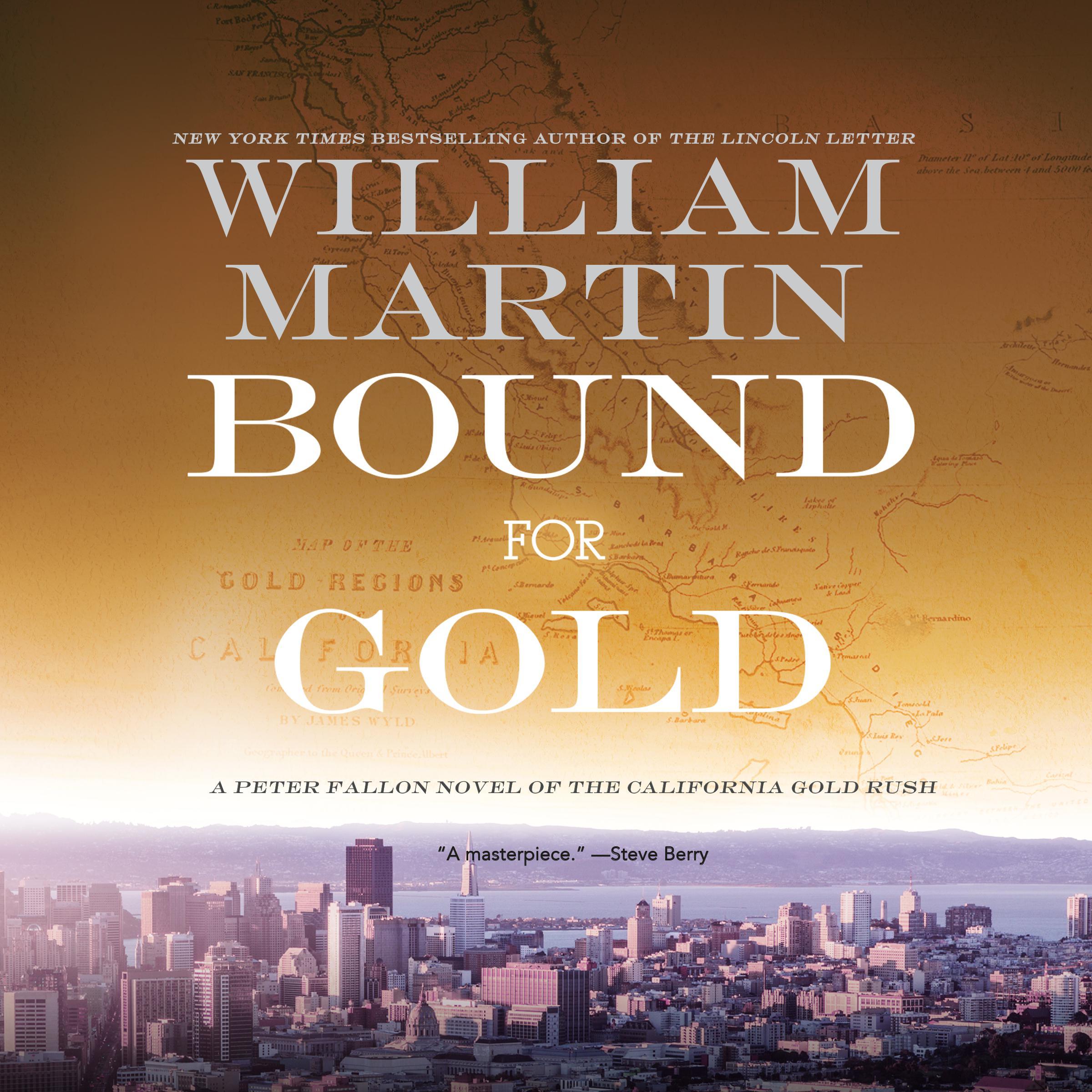 Bound for Gold