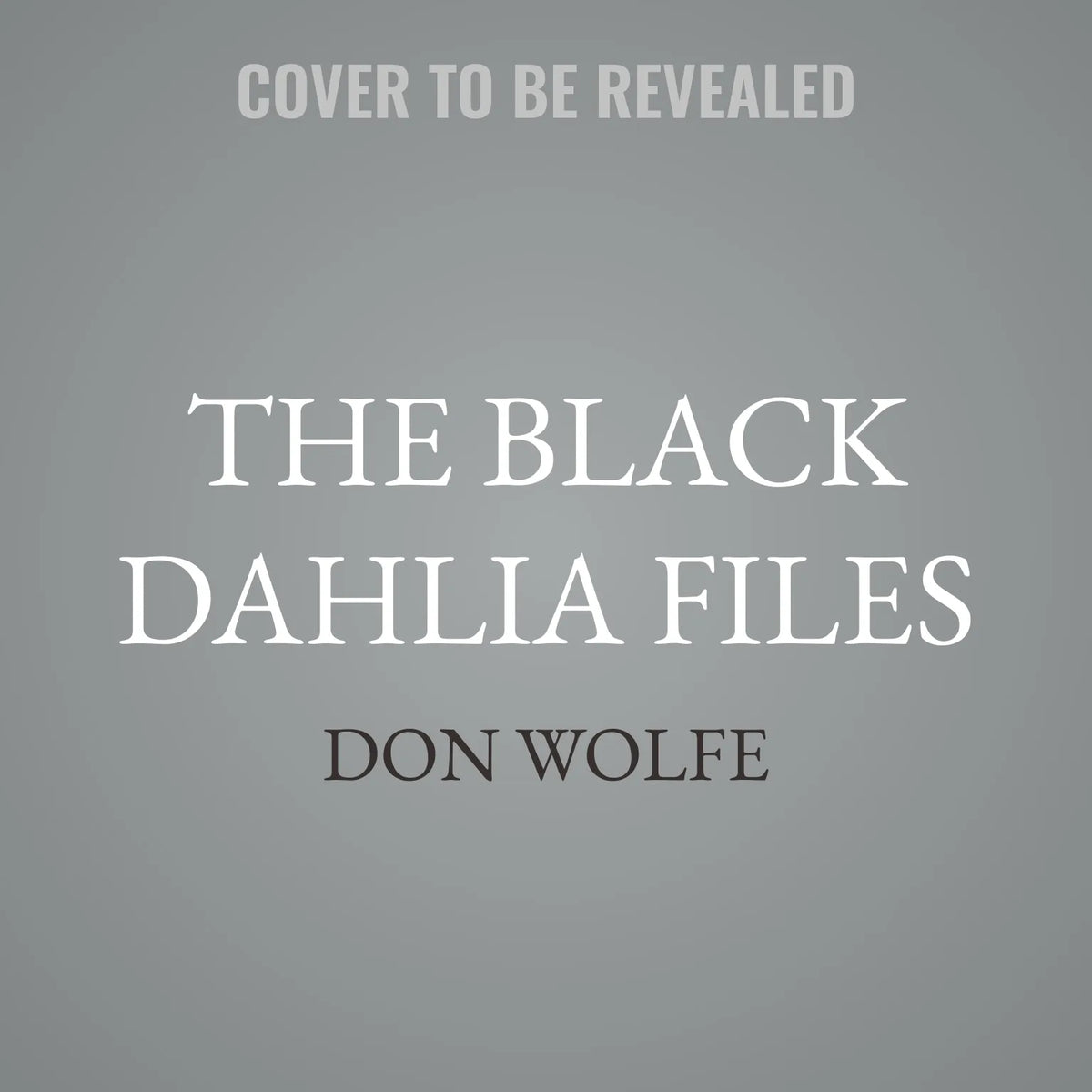 The Black Dahlia Files