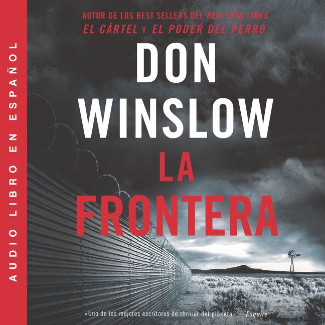 Border, The / Frontera, La