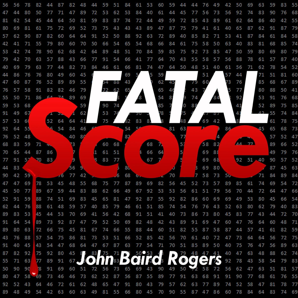Fatal Score