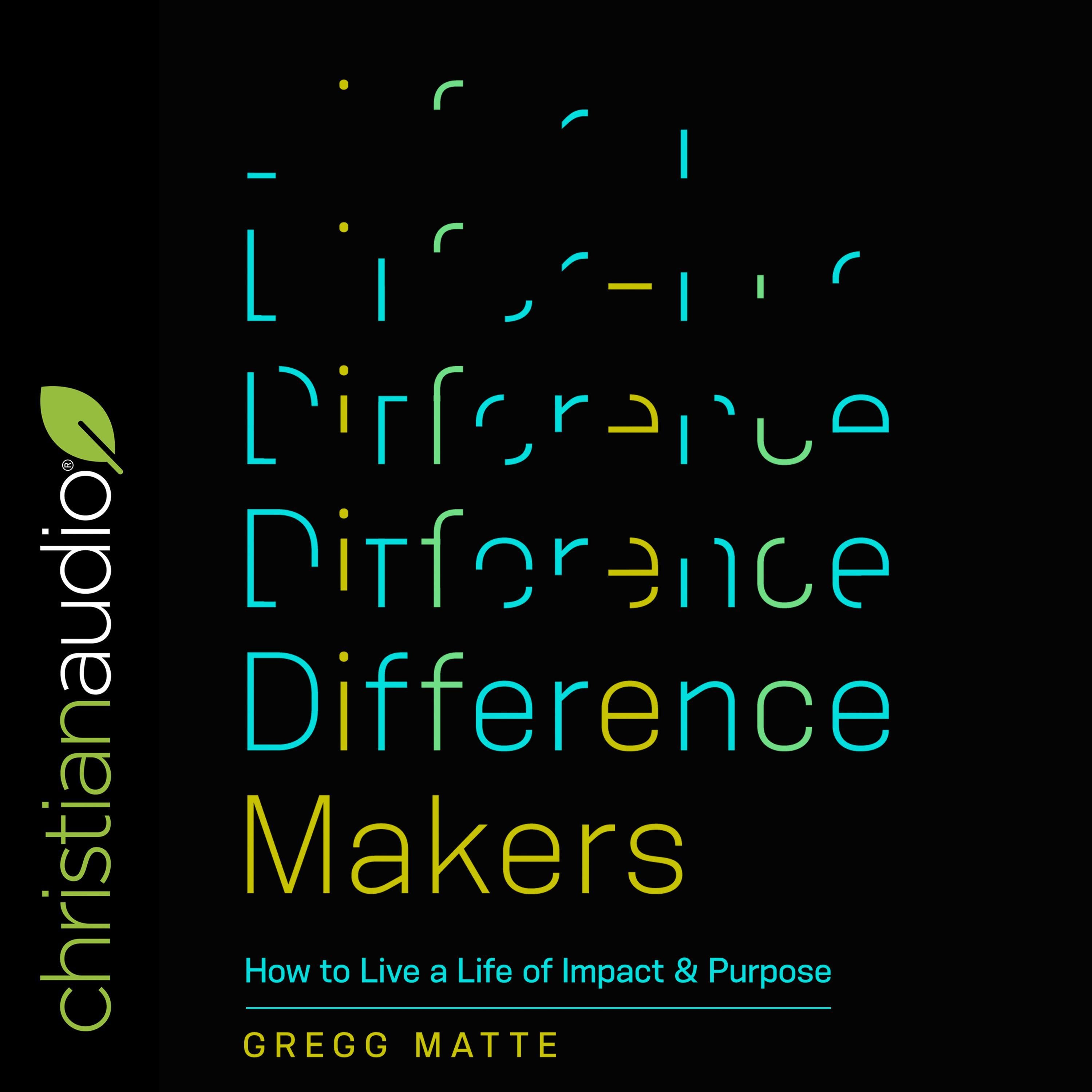 Difference Makers