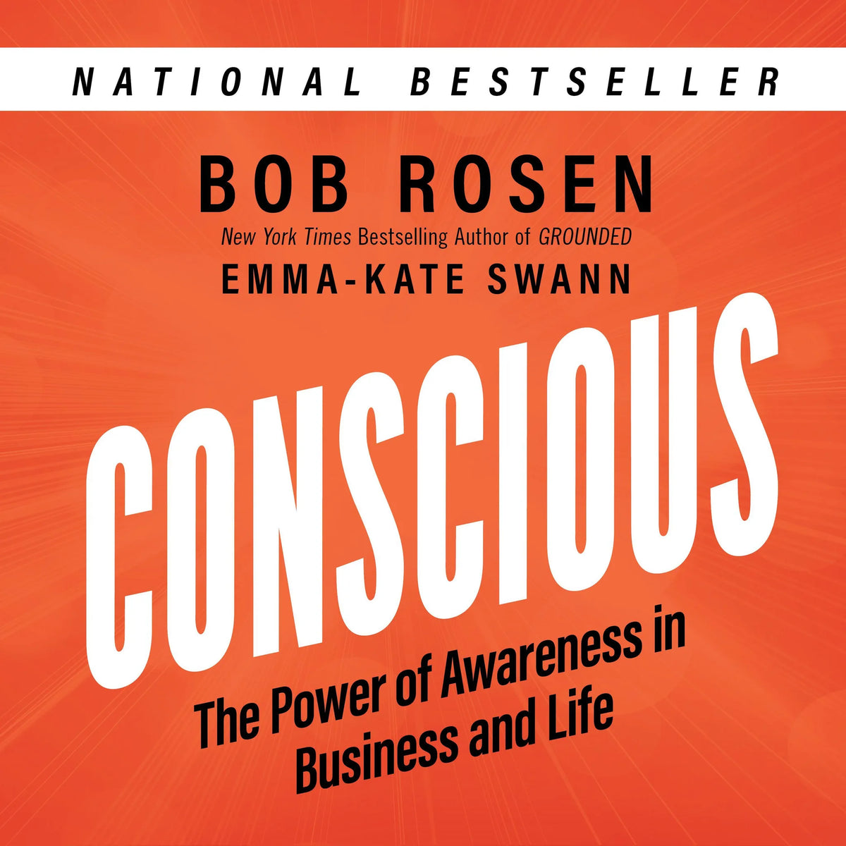 Conscious