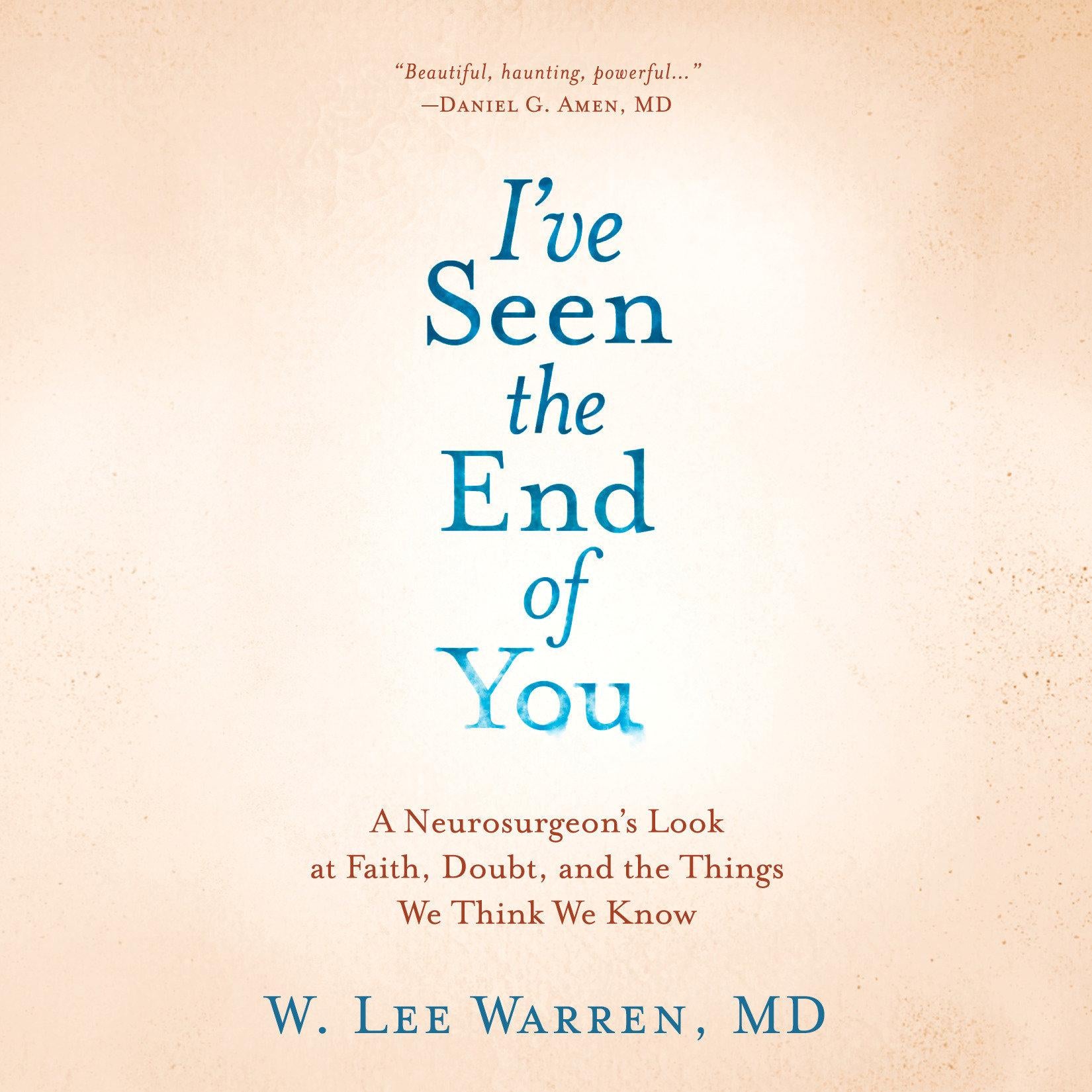 I've Seen the End of You