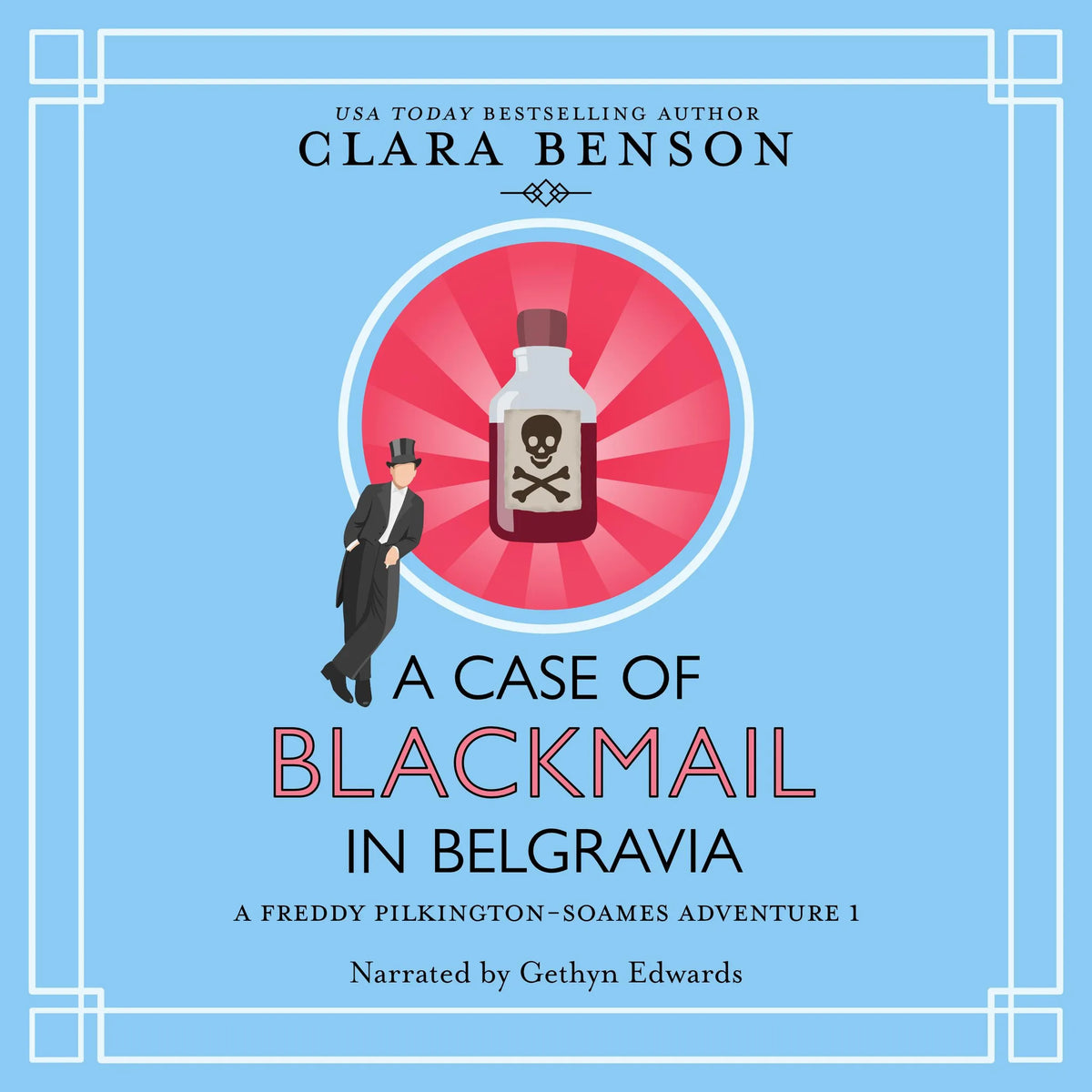 A Case of Blackmail in Belgravia