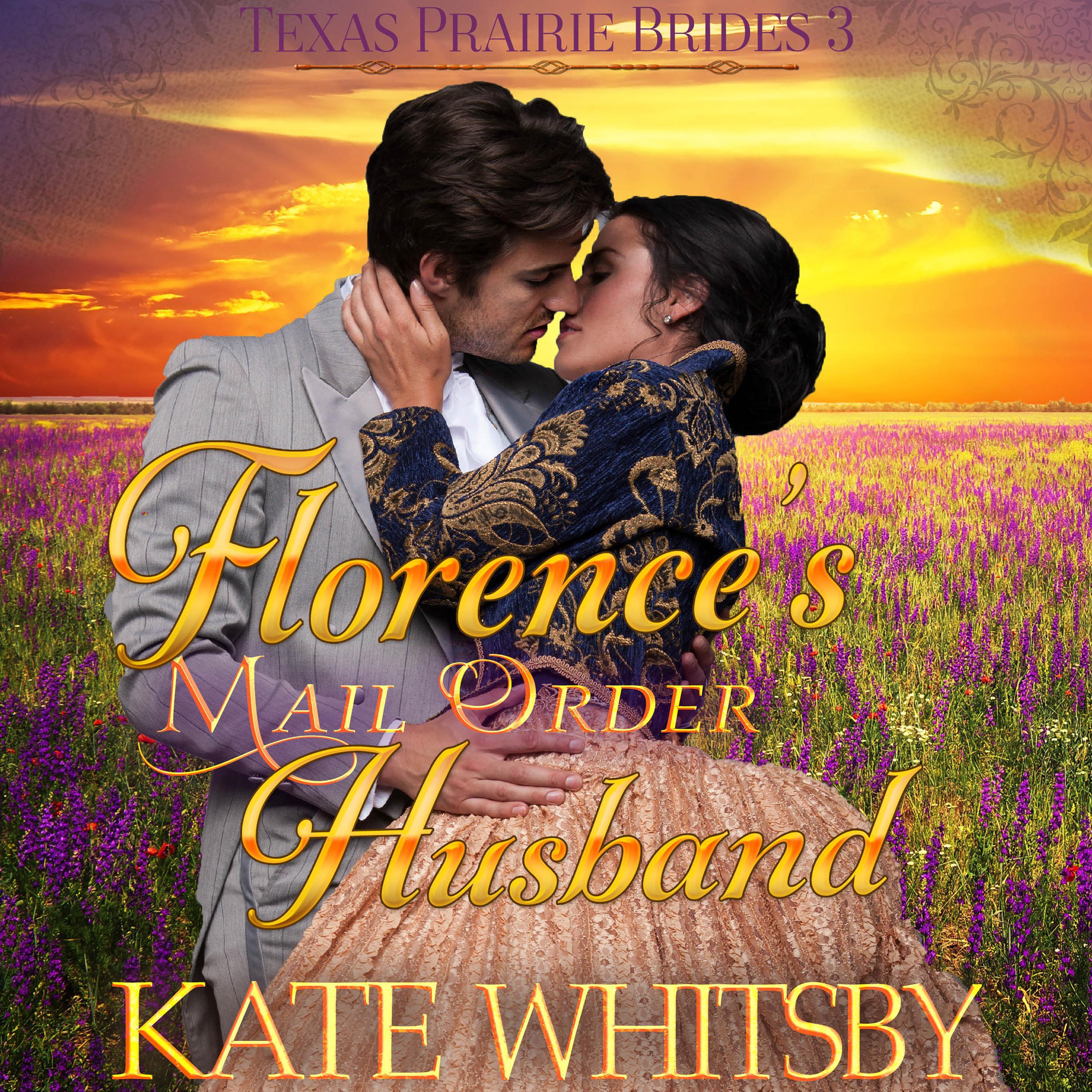 Florence's Mail Order Husband
