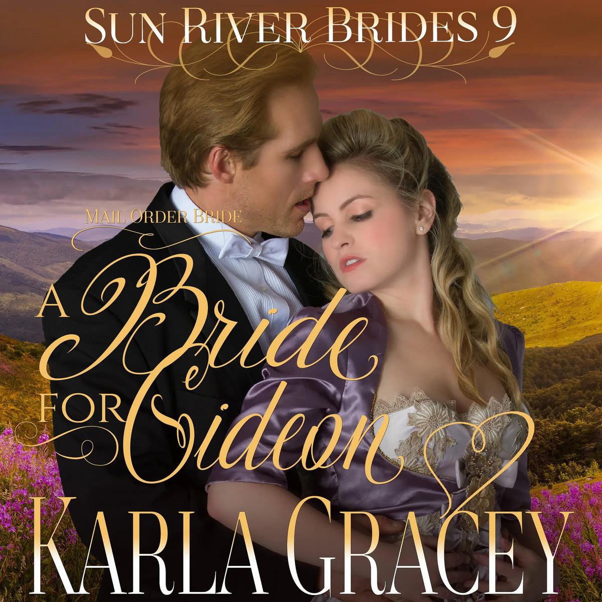Mail Order Bride - A Bride for Gideon