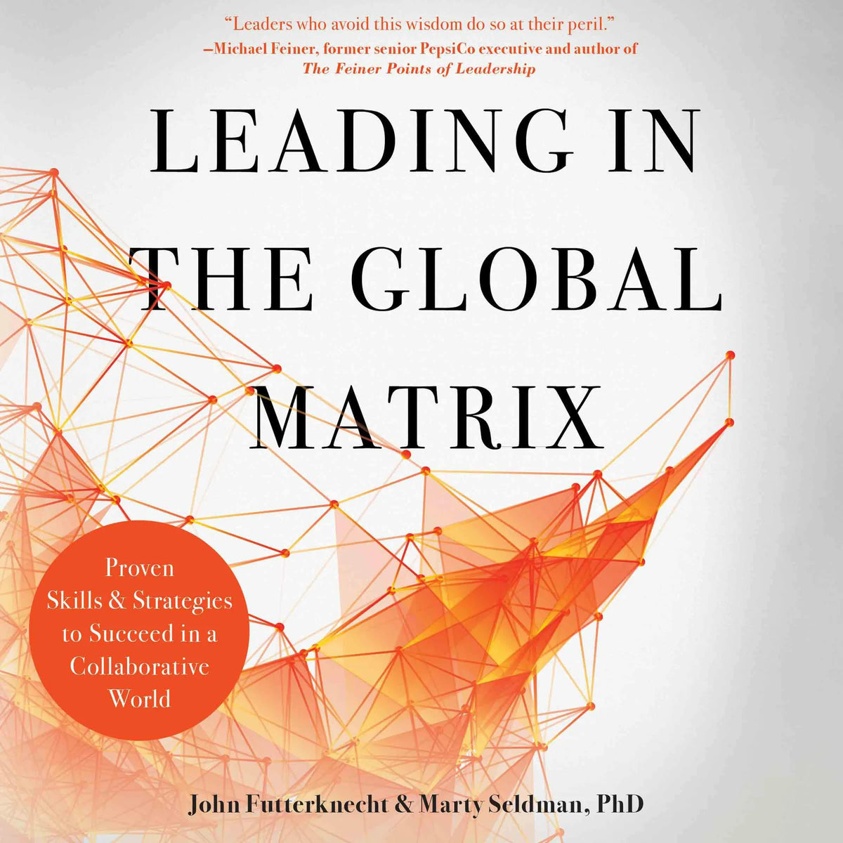 Leading in the Global Matrix