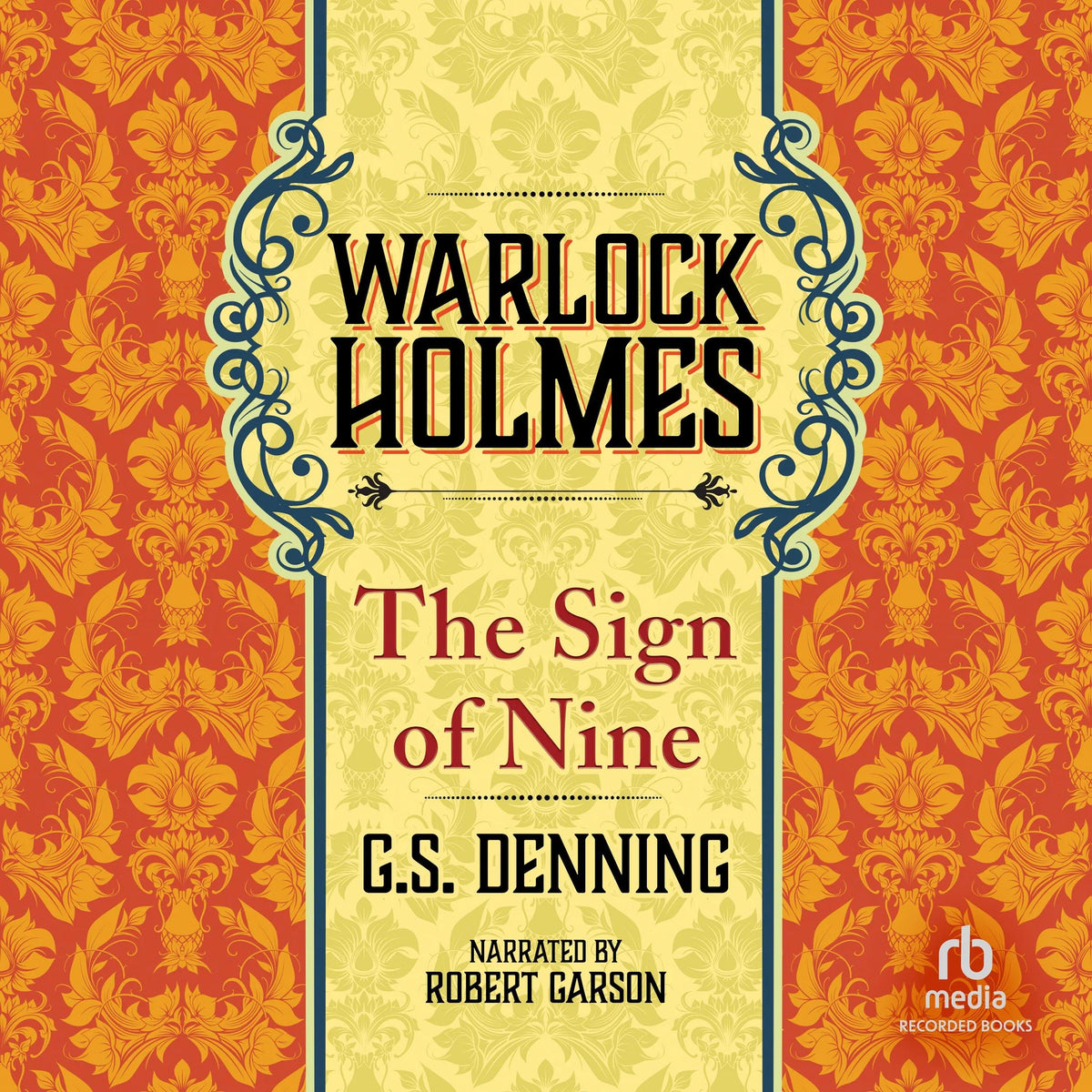Warlock Holmes - The Sign of the Nine