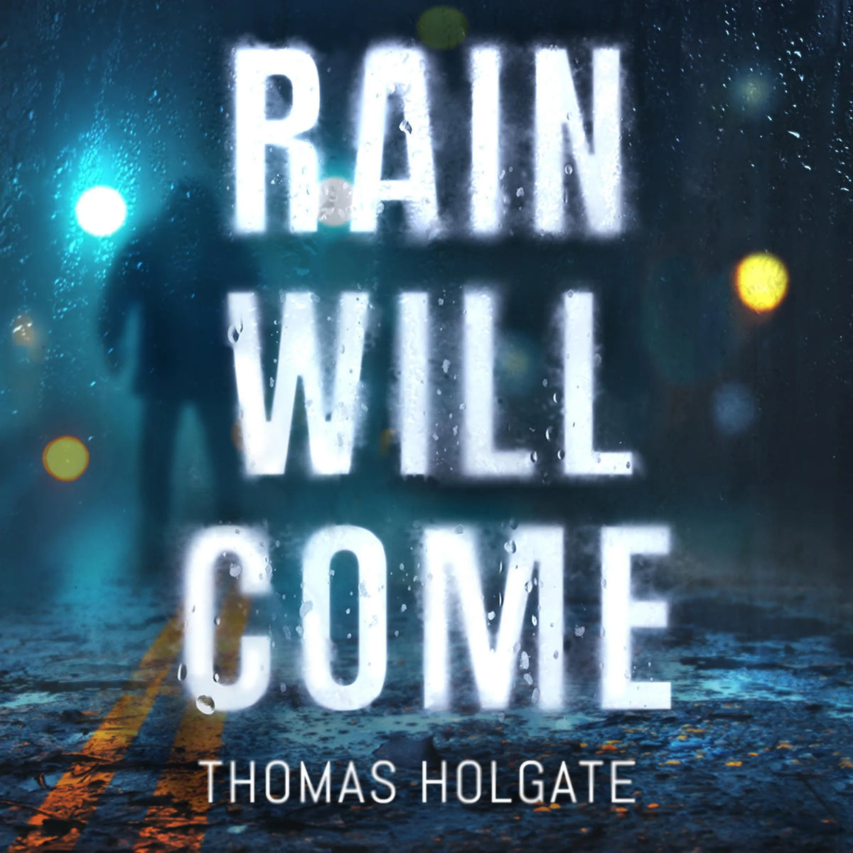 Rain Will Come