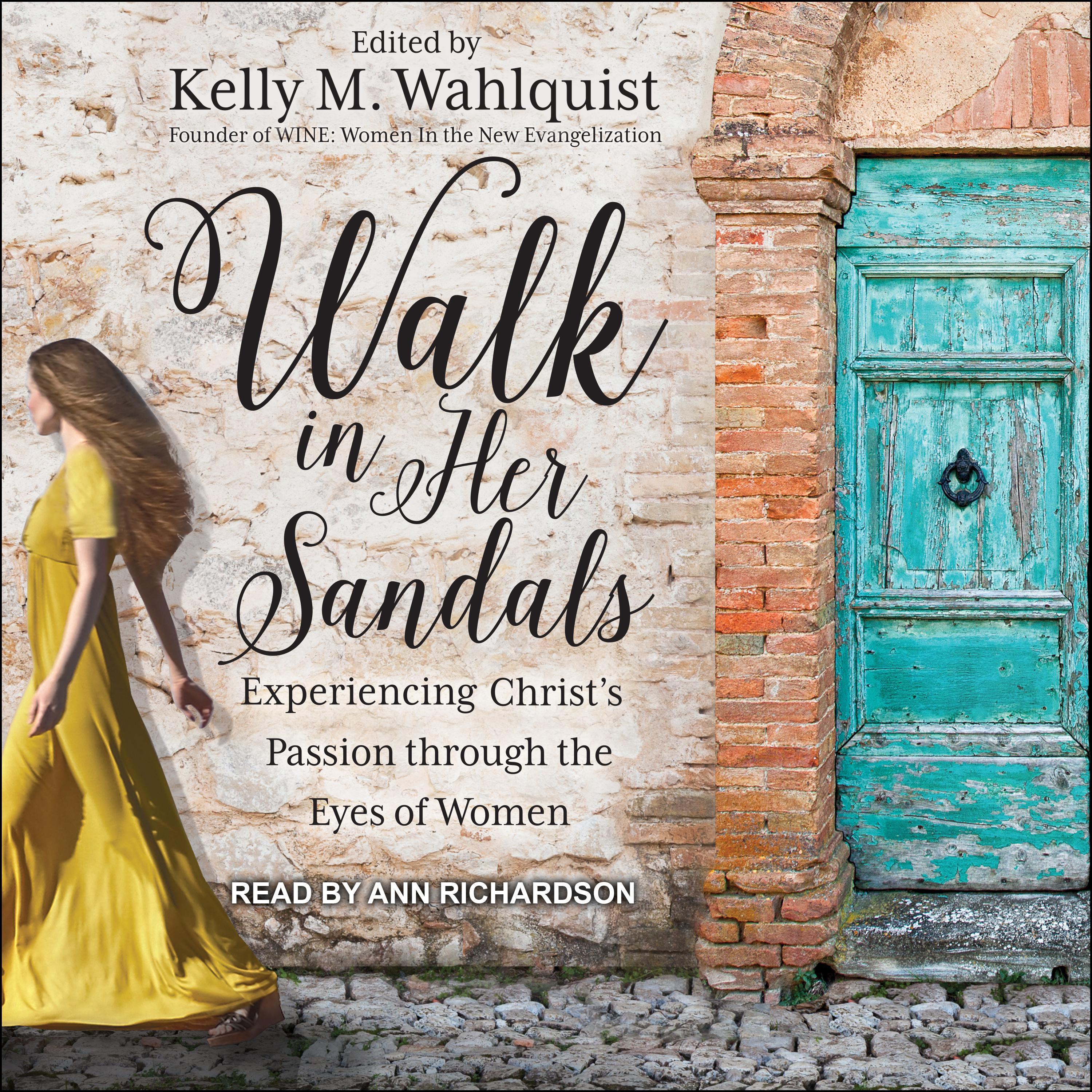 Walk in Her Sandals
