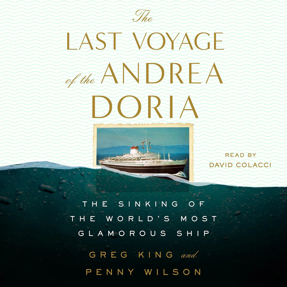 The Last Voyage of the Andrea Doria