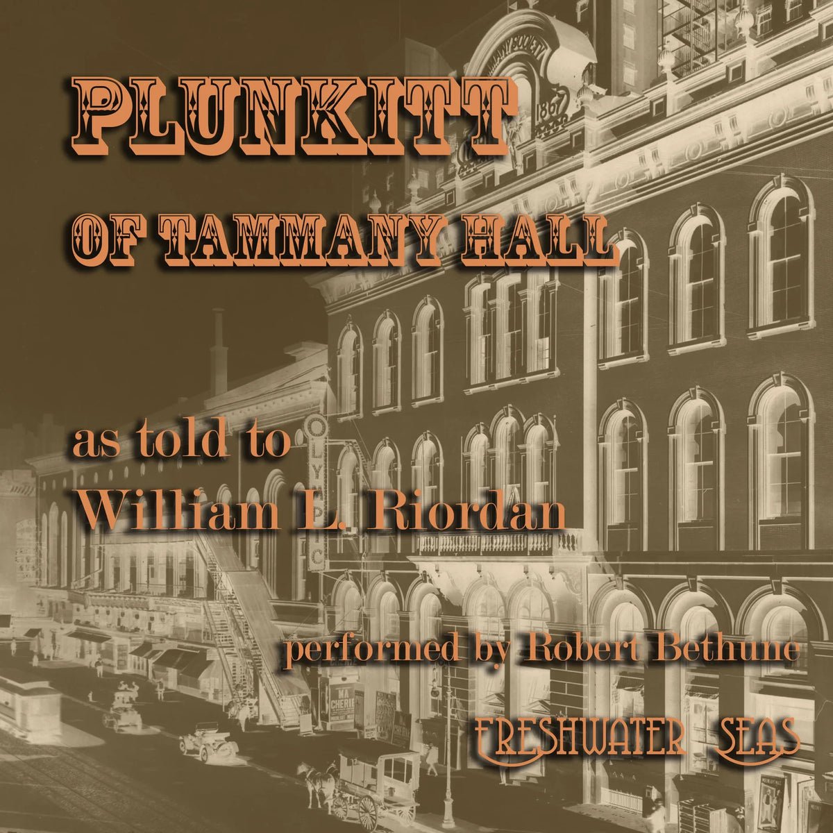 Plunkitt of Tammany Hall