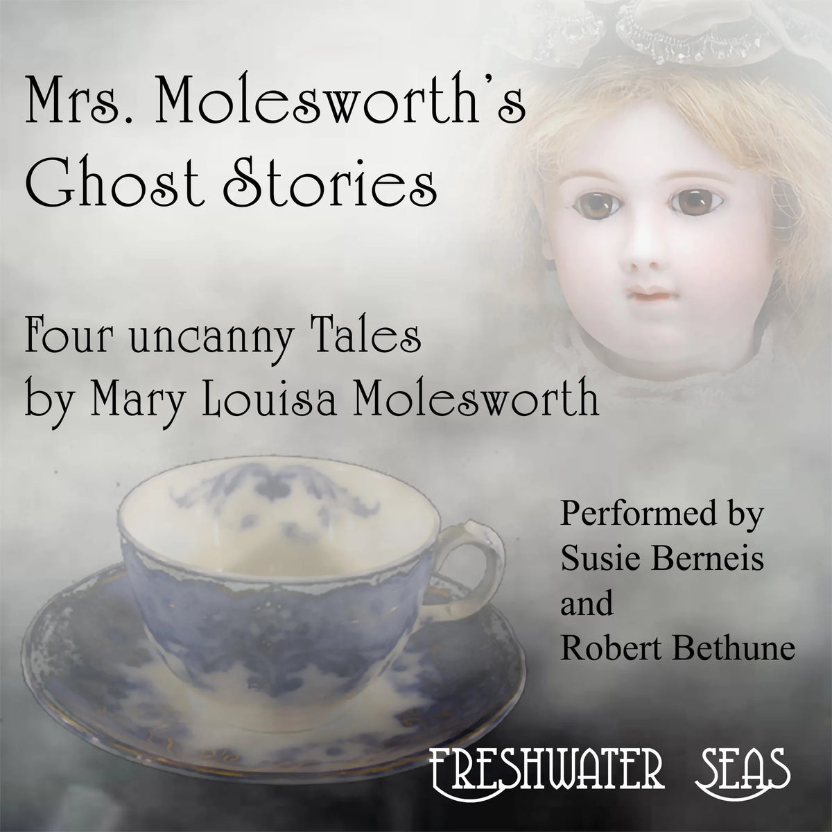 Mrs. Molesworth's Ghost Stories: Four Uncanny Tales