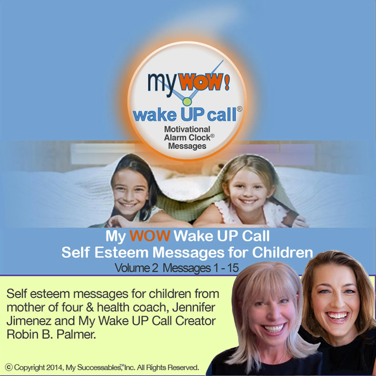 My WOW Wake UP Call™: Volume 2