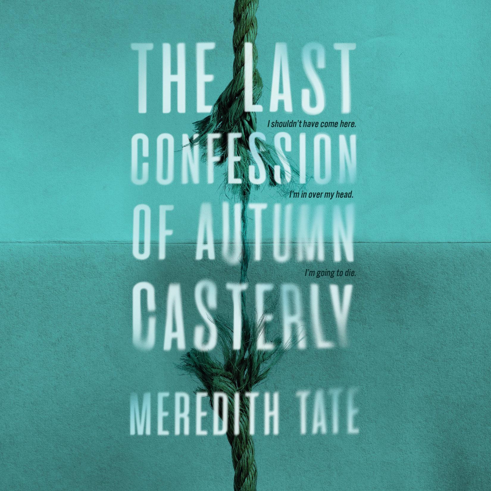 The Last Confession of Autumn Casterly
