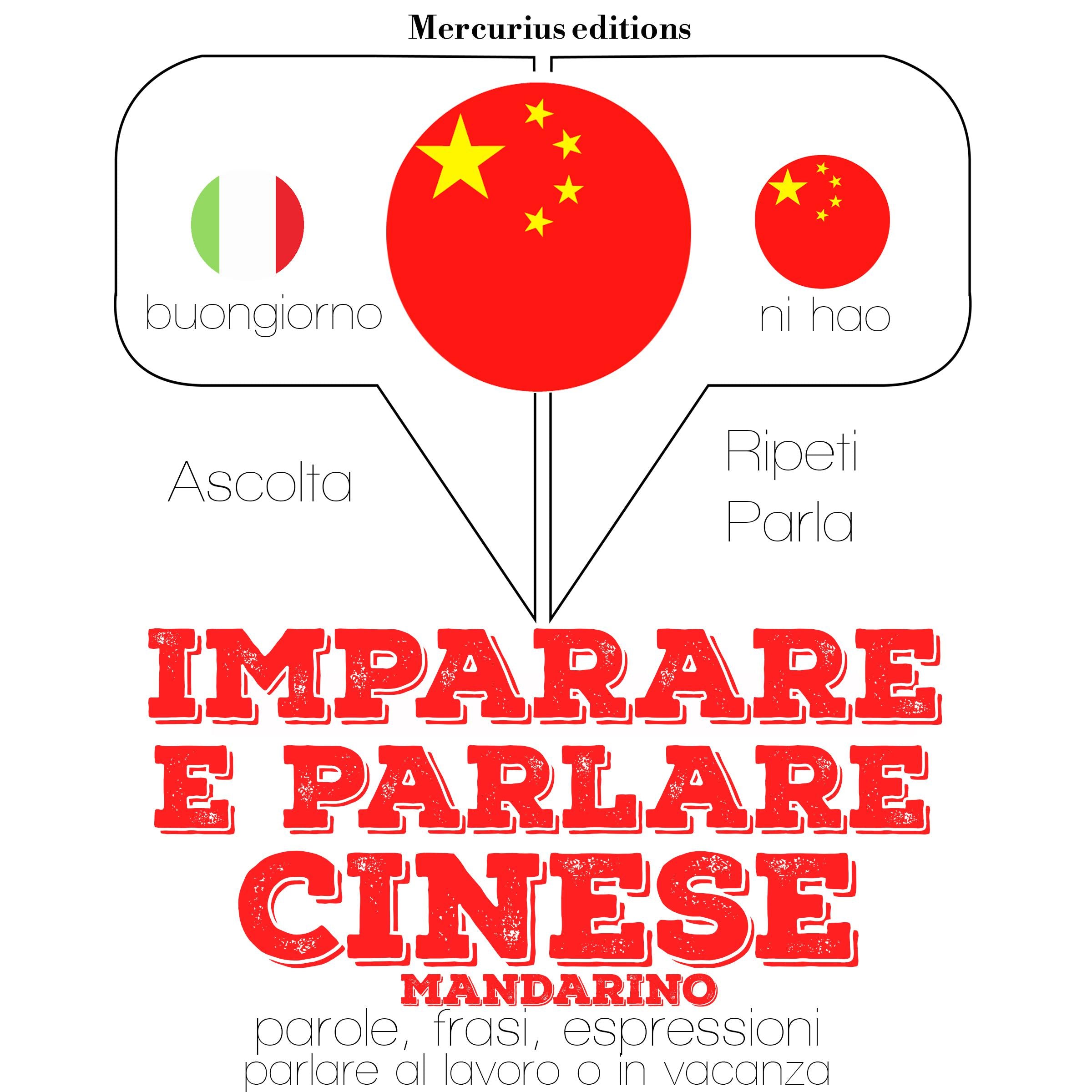 Imparare e parlare Cinese Mandarino