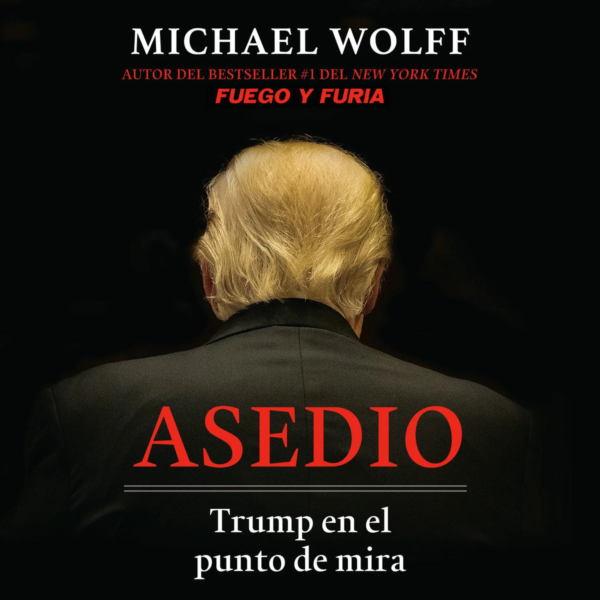 Asedio: Trump en el punto de mira / Siege: Trump Under Fire