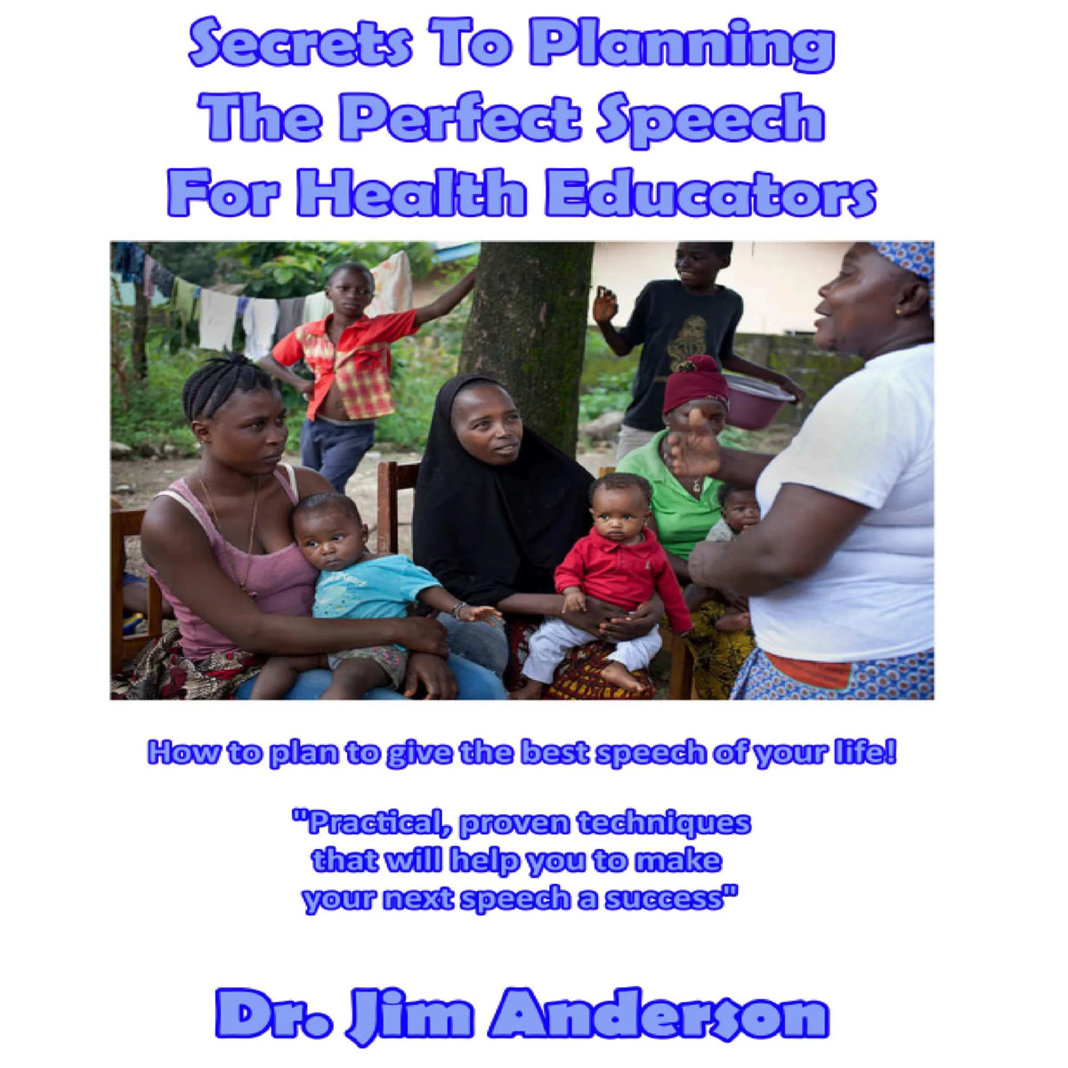 Secrets to Planning the Perfect Speech for Health Educators