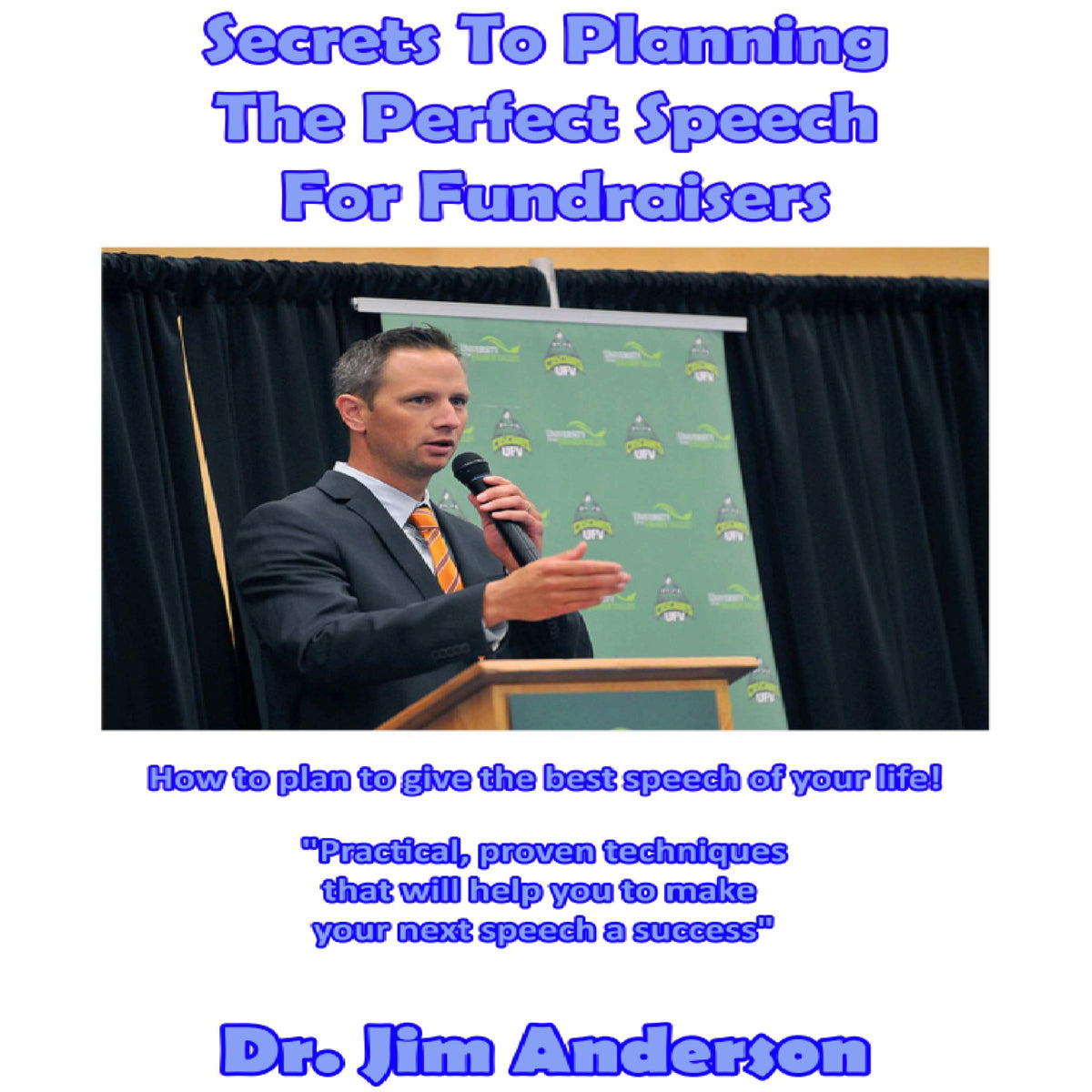 Secrets to Planning the Perfect Speech for Fundraisers