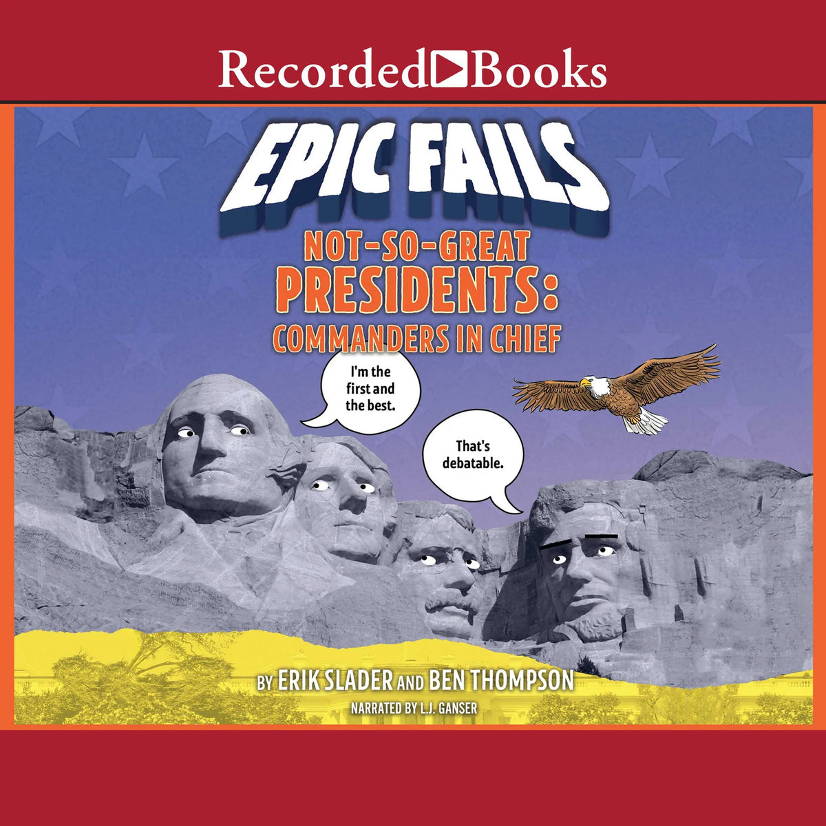 Not-So-Great Presidents