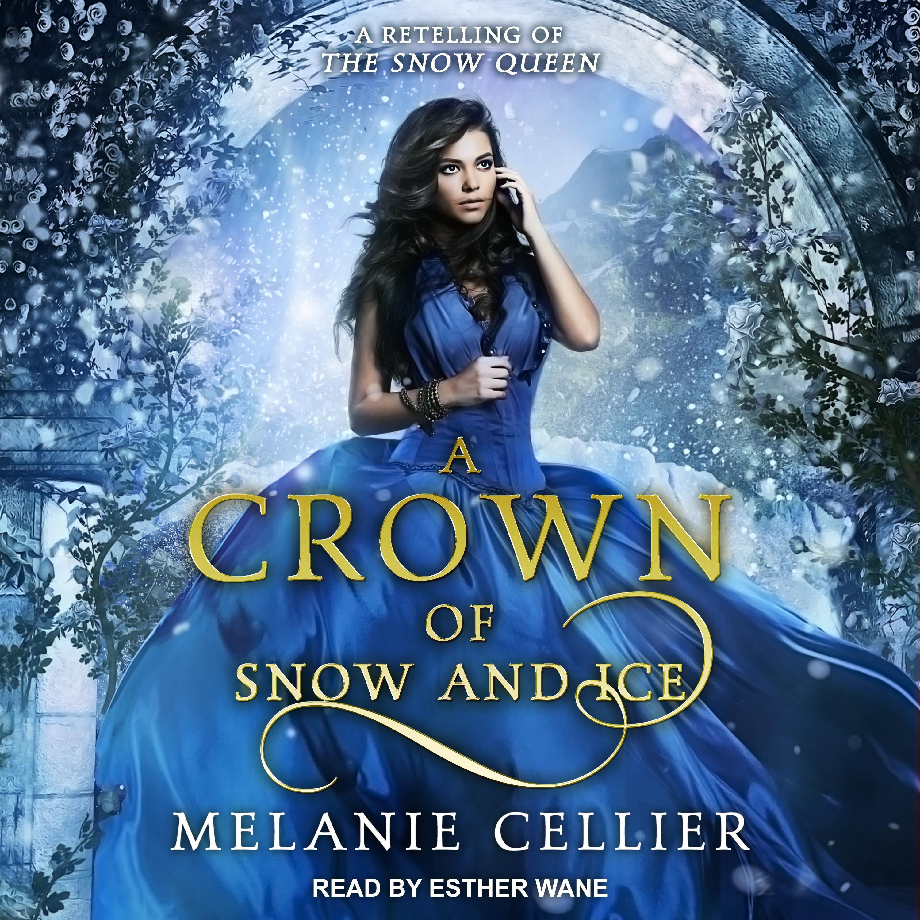 A Crown of Snow and Ice