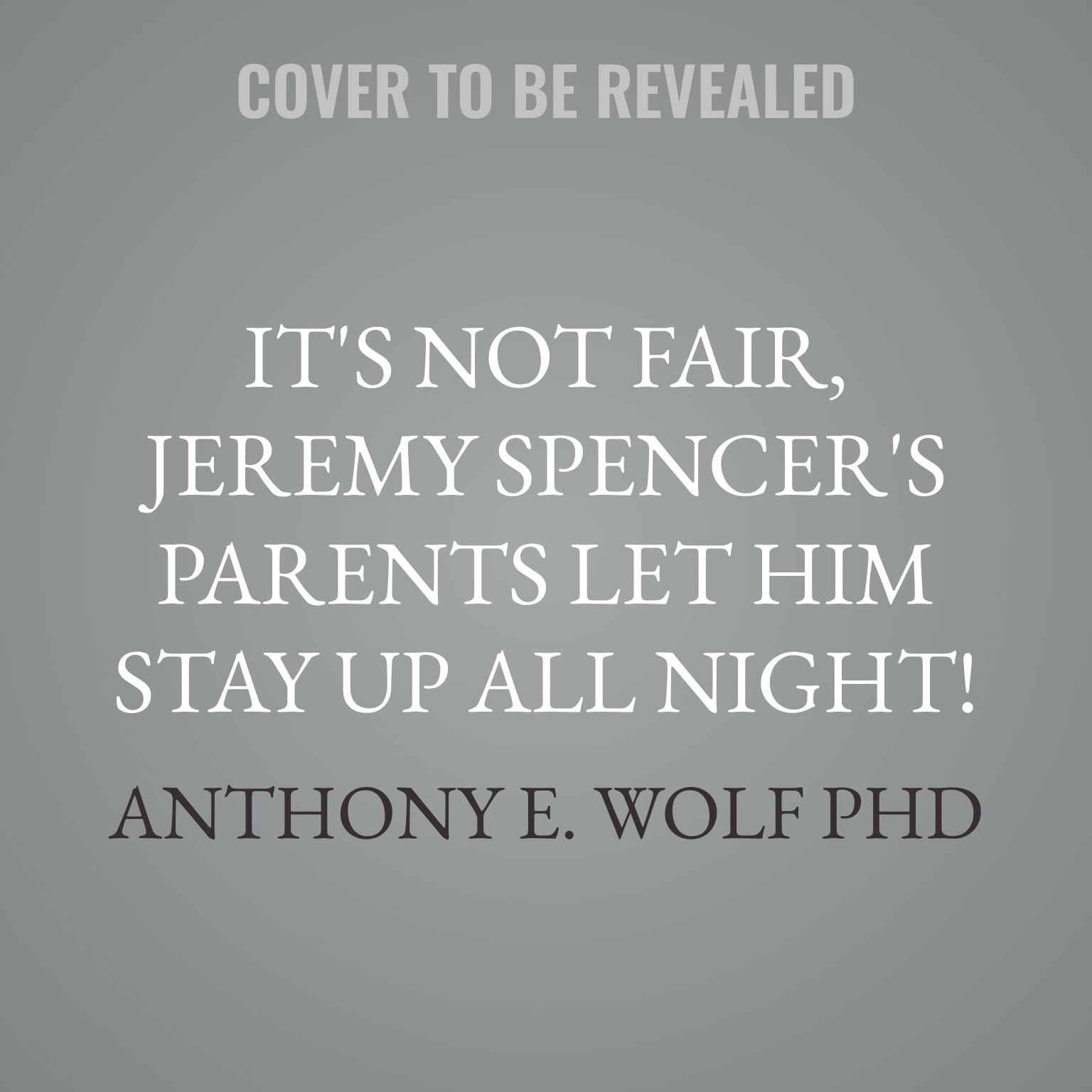 It's Not Fair, Jeremy Spencer's Parents Let Him Stay Up All Night!
