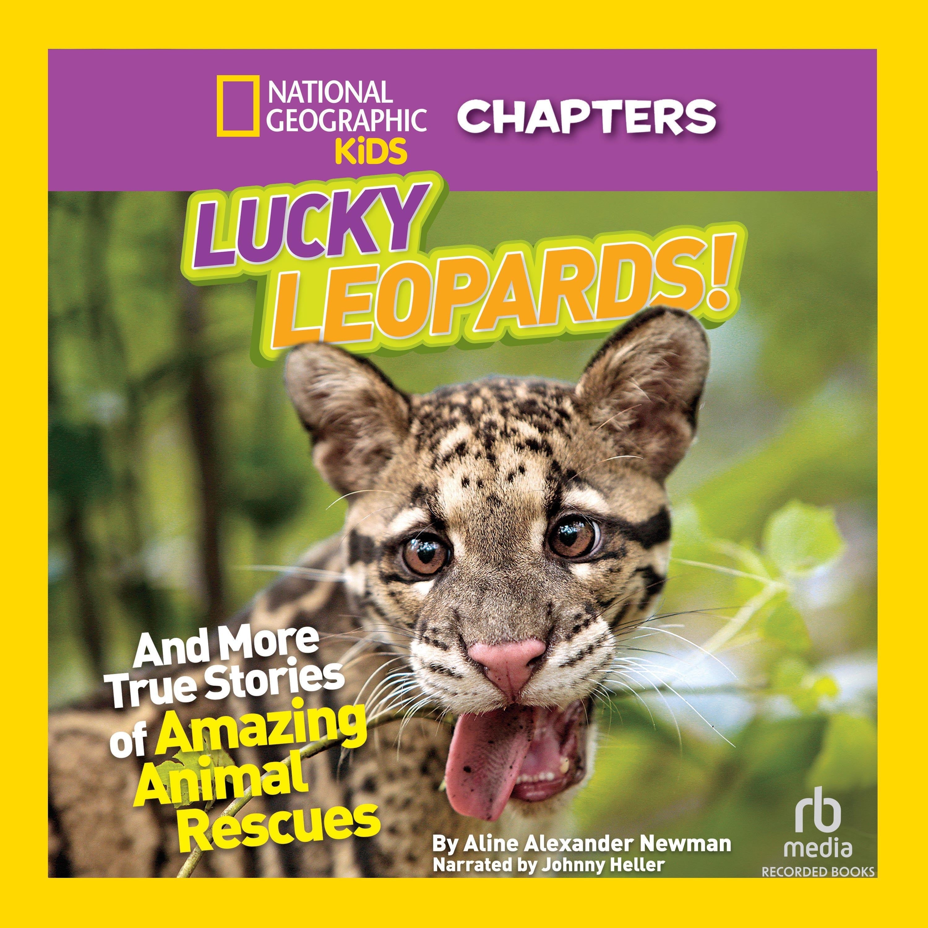 National Geographic Kids Chapters: Lucky Leopards!