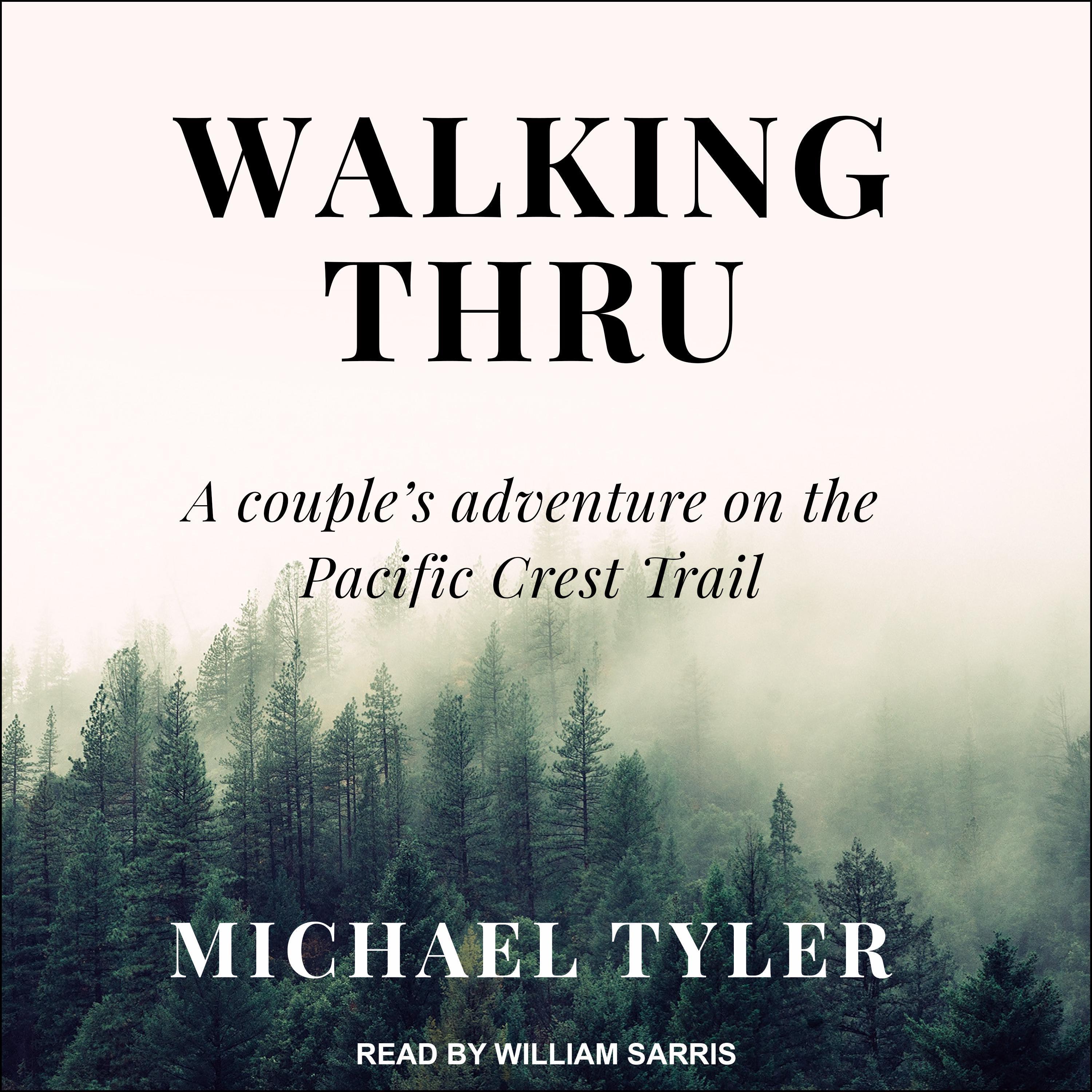 Walking Thru