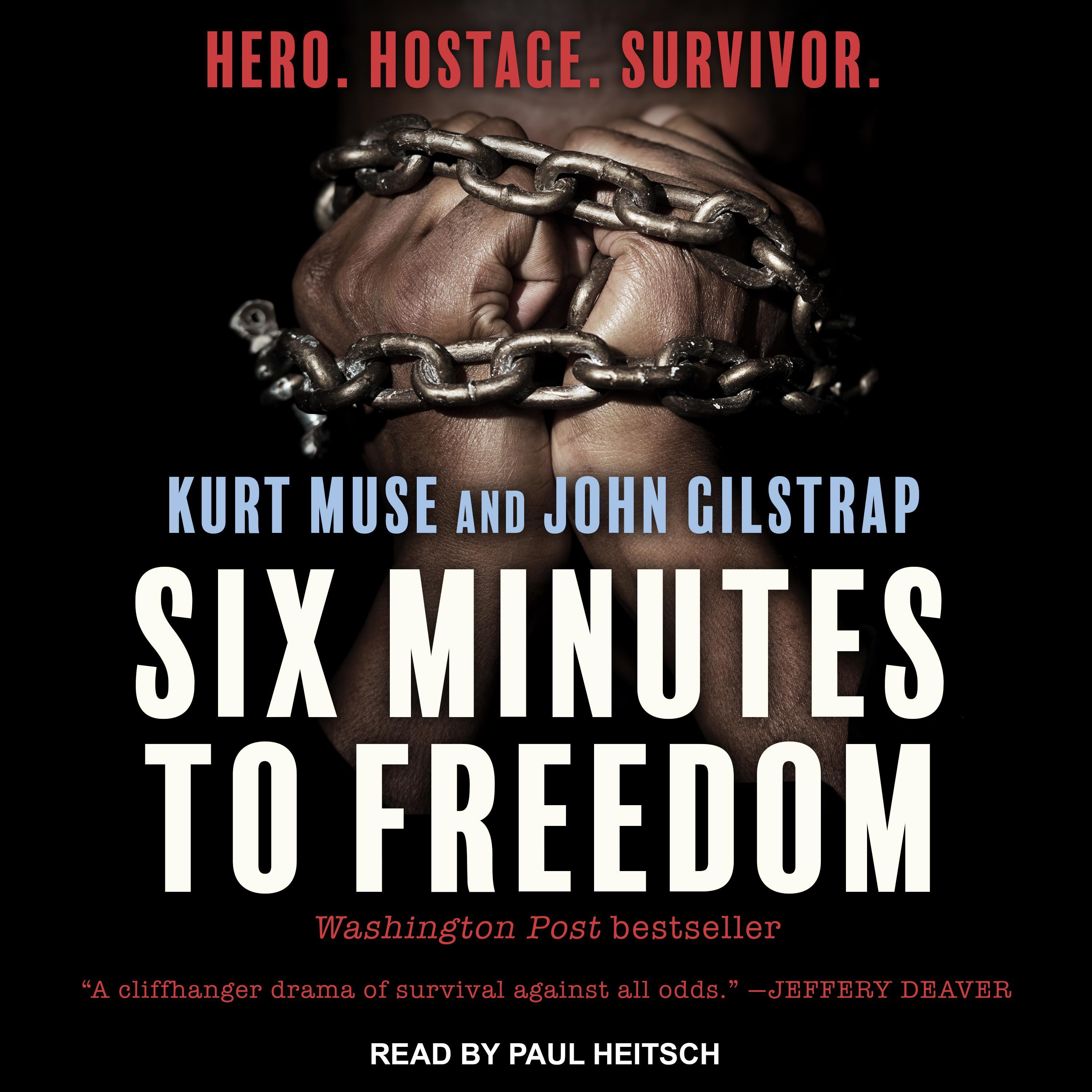 Six Minutes to Freedom