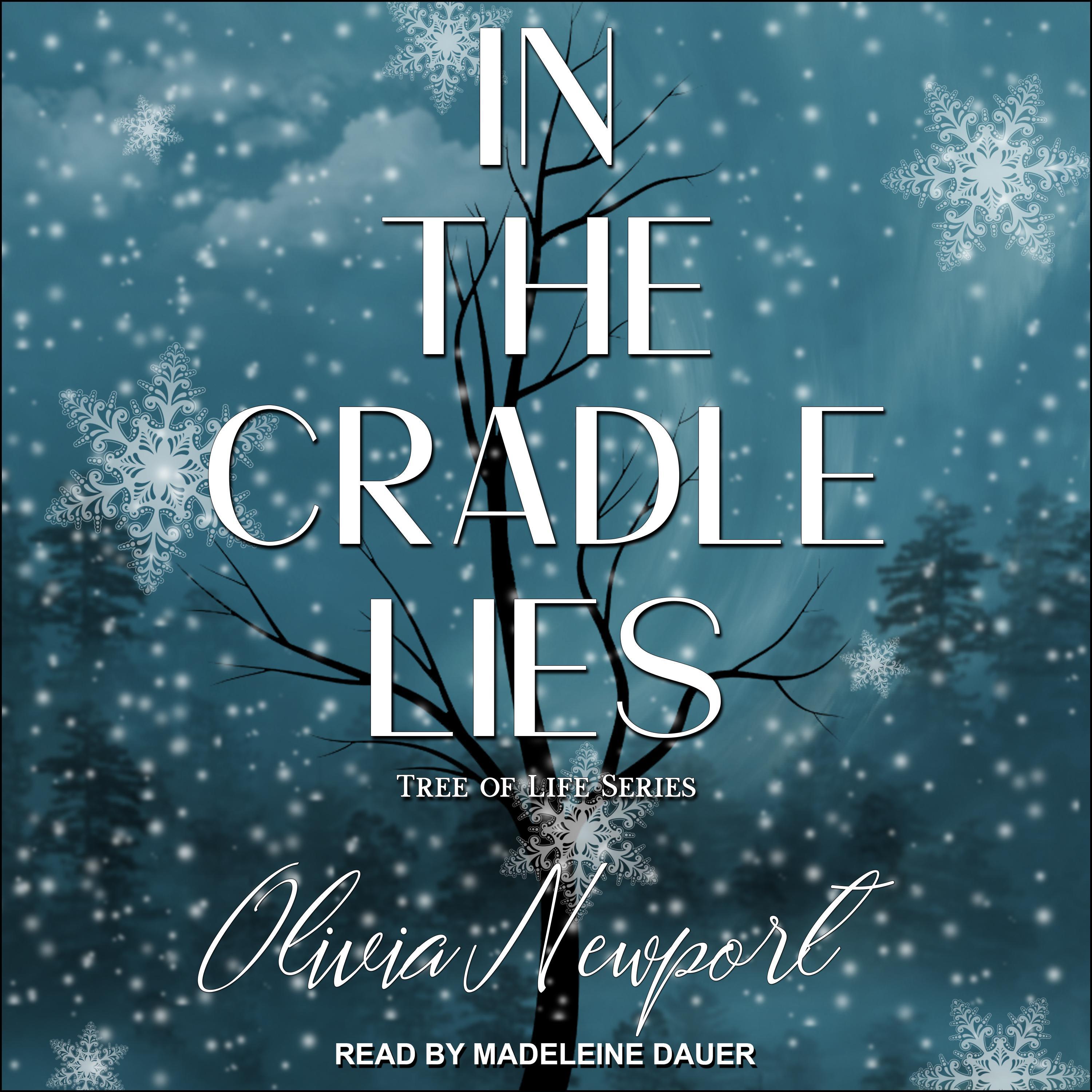 In the Cradle Lies