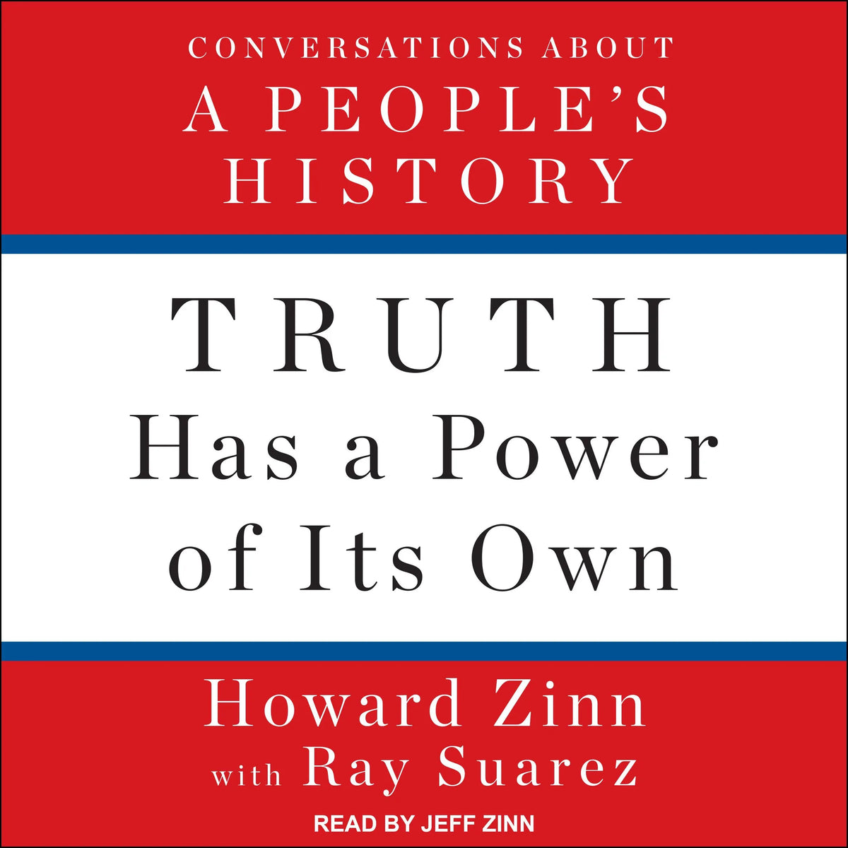 Truth Has a Power of Its Own