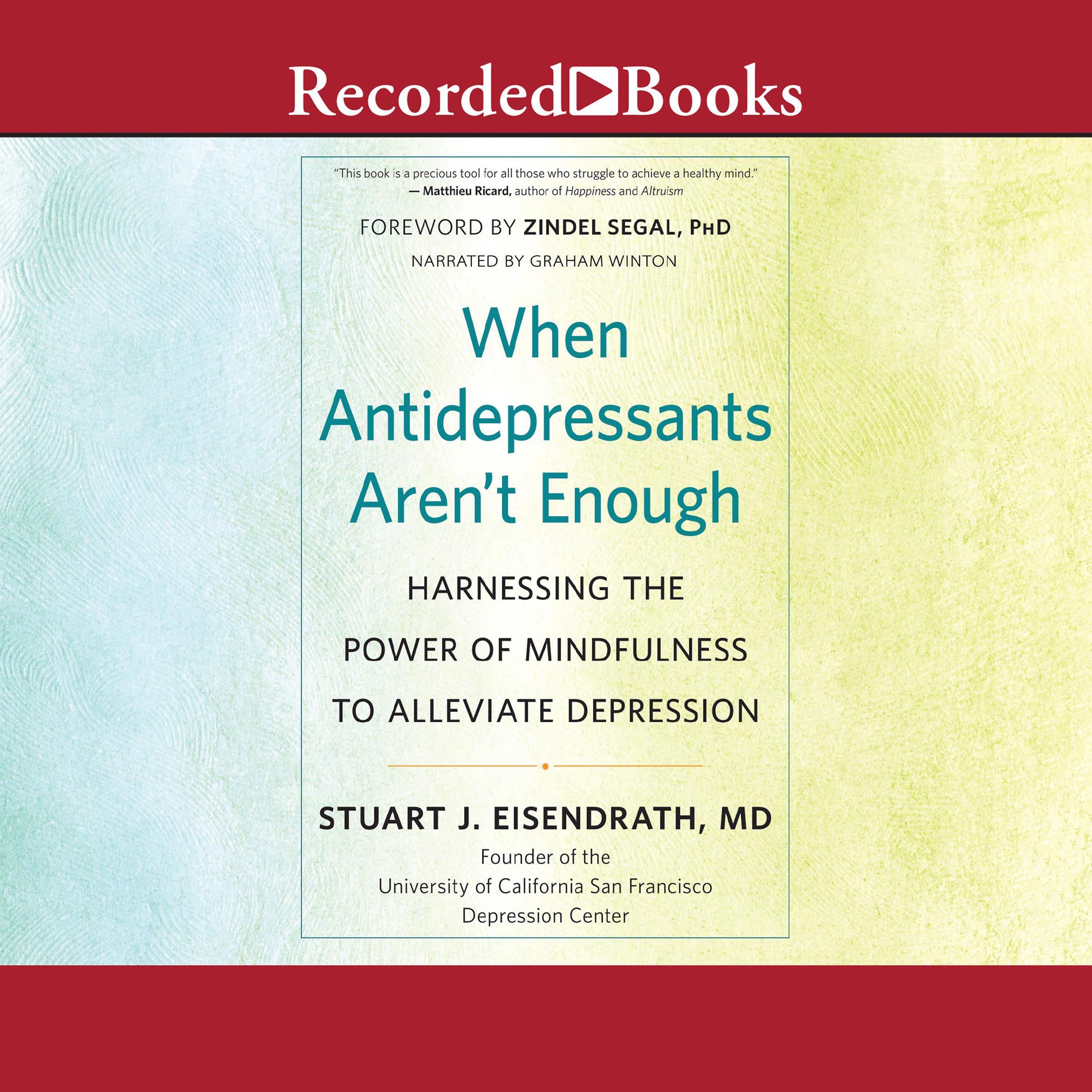 When Antidepressants Aren't Enough