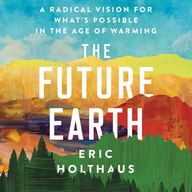 The Future Earth