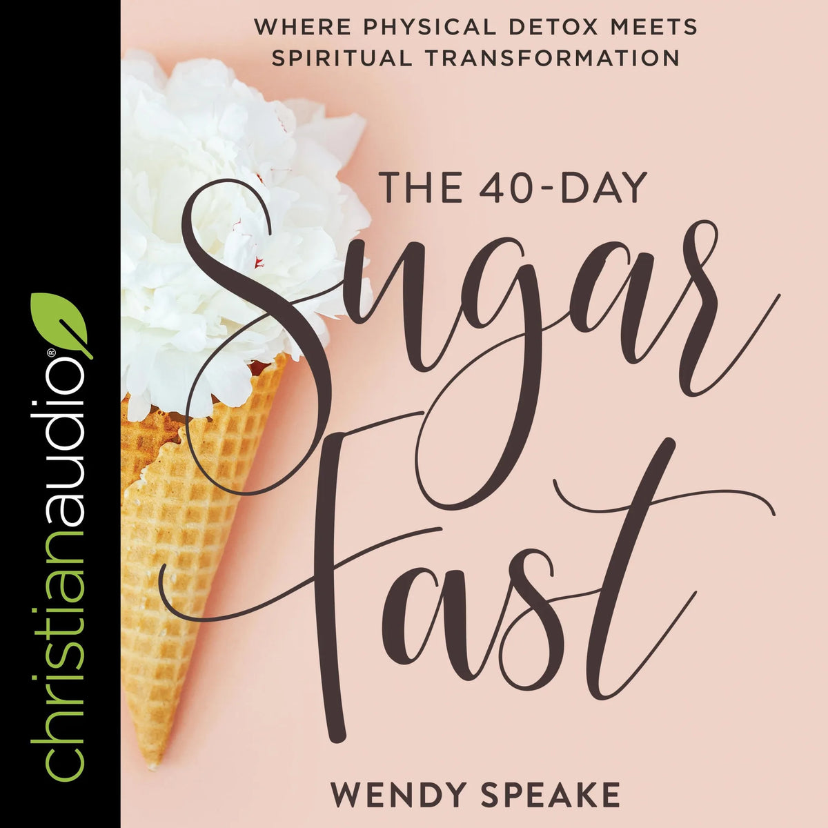 The 40-Day Sugar Fast