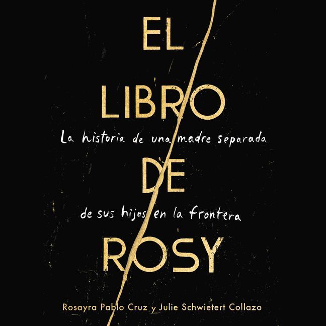The Book of Rosy \ El libro de Rosy