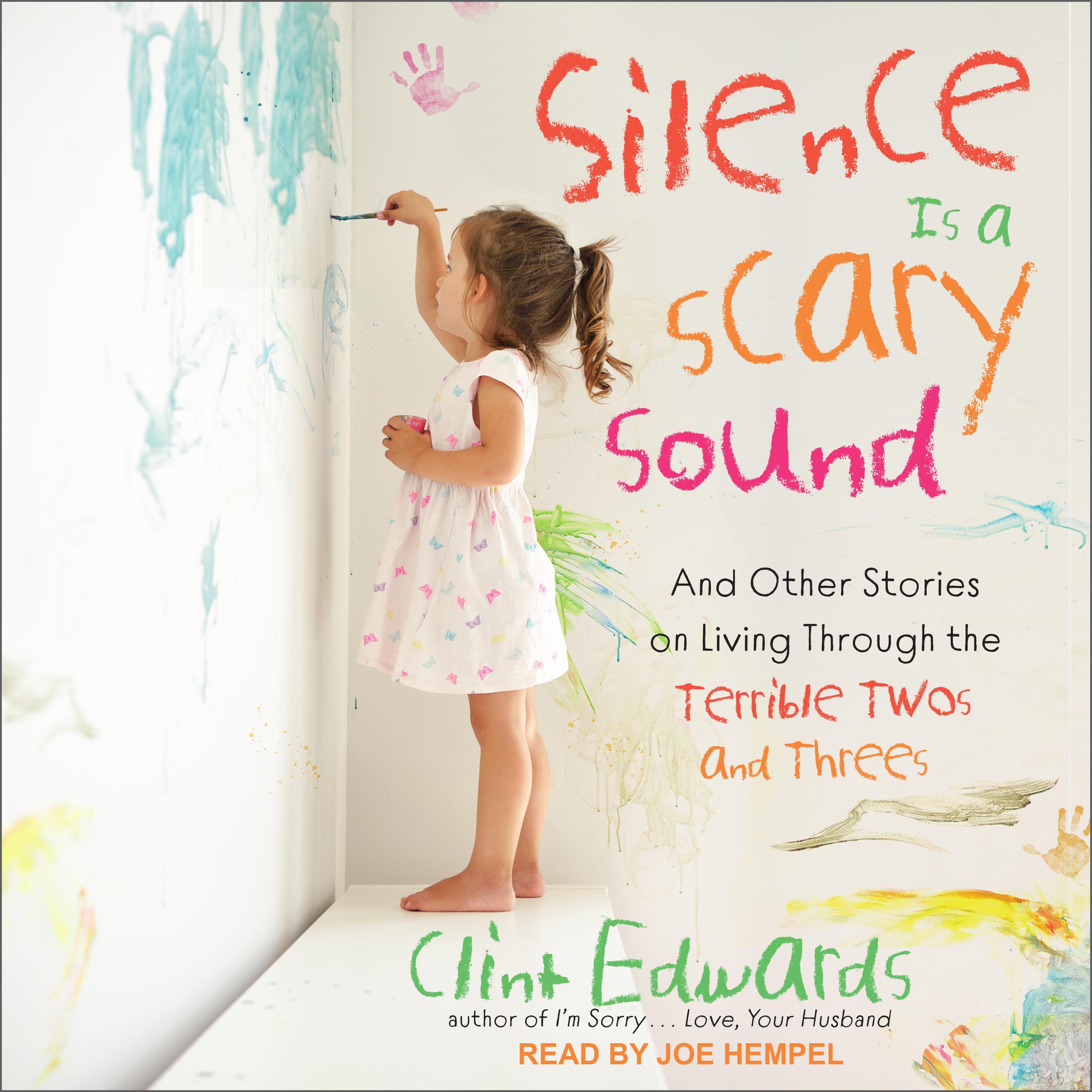 Silence is a Scary Sound