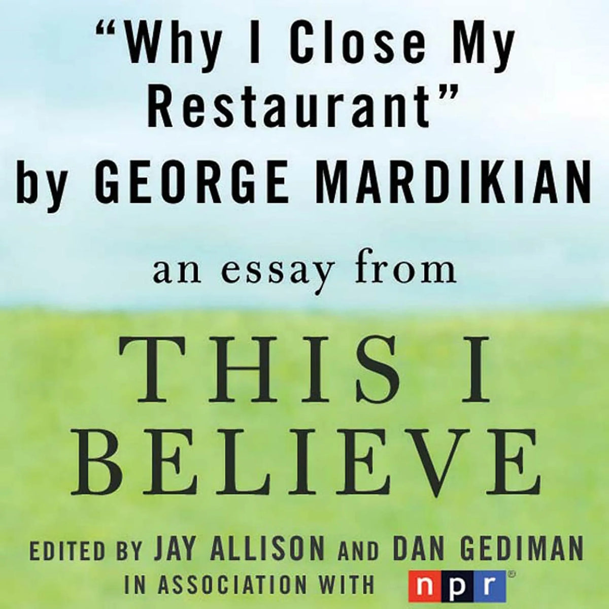 Why I Close My Restaurant